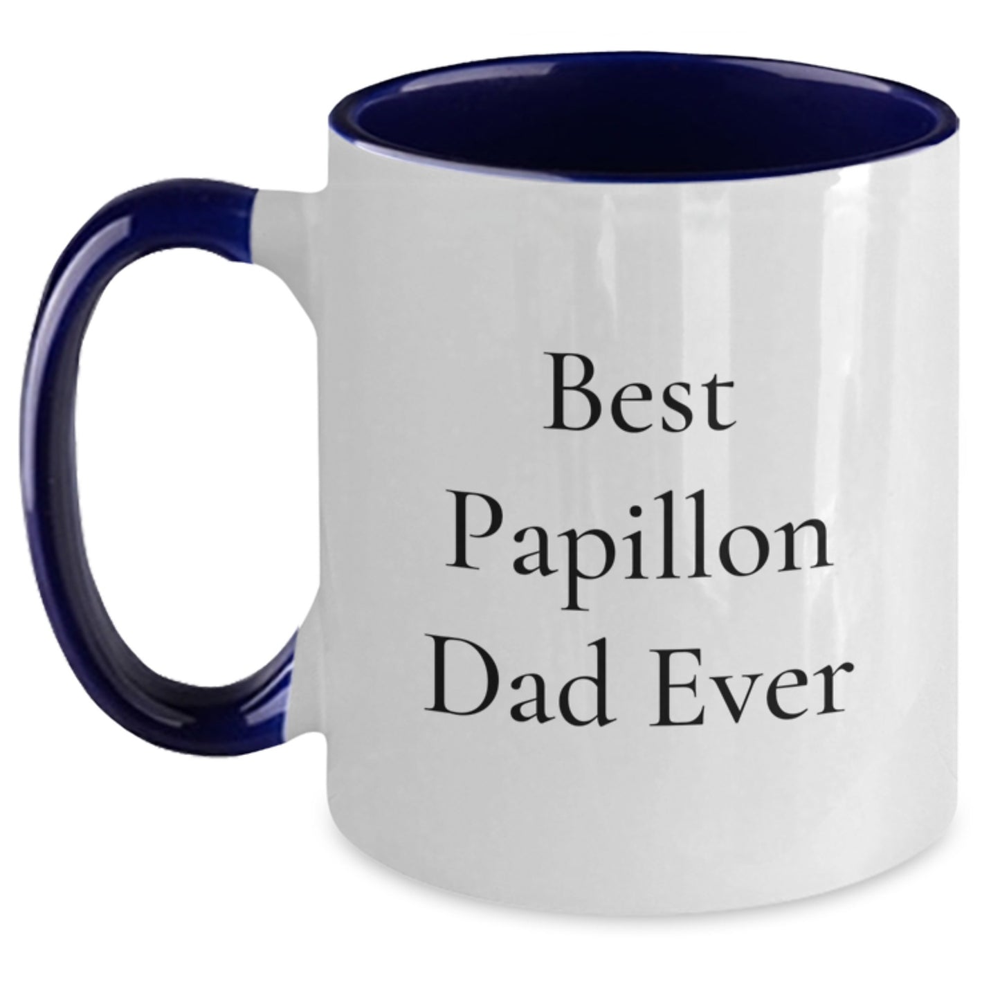 Papillon Dog Lover Gifts from Men to Friends - Funny Two Tone Coffee Mug for Graduation, 'Best Papillon Dad Ever' - Main