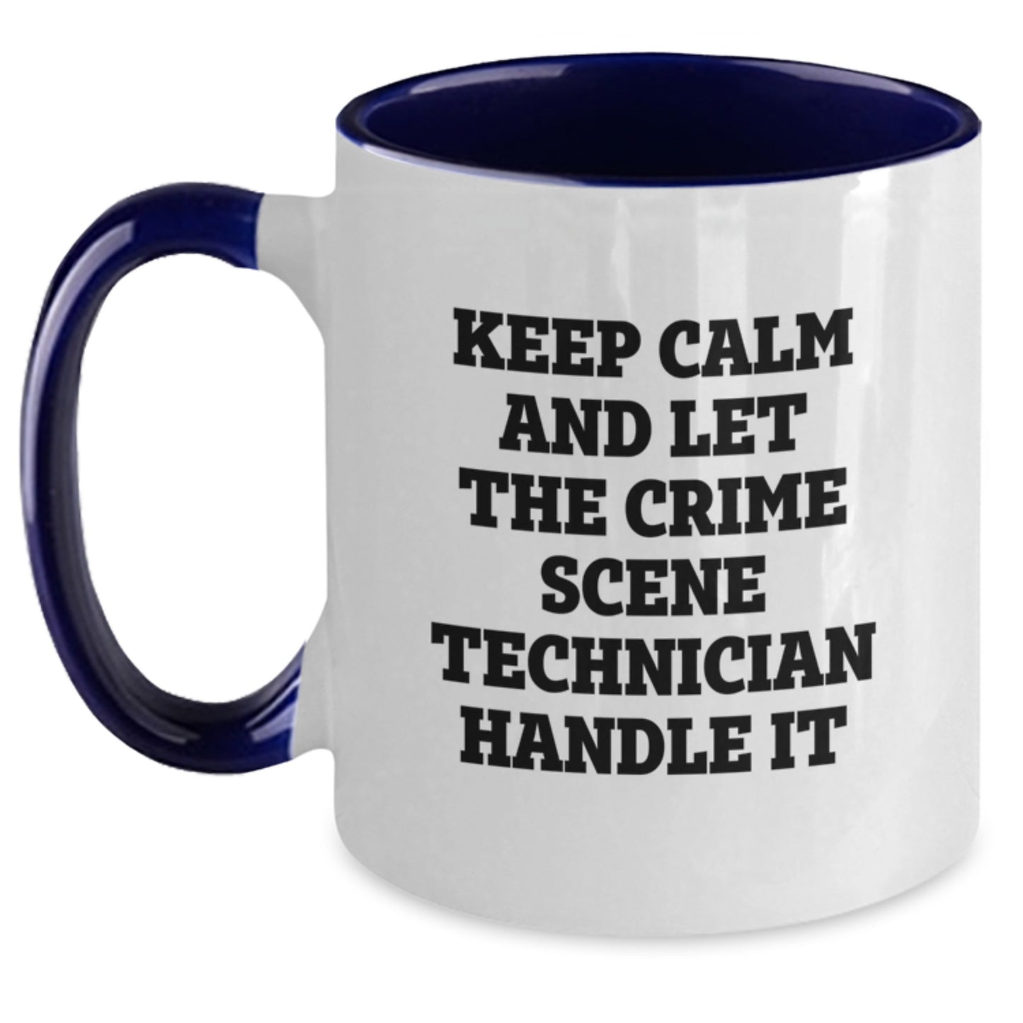 Funny Crime Scene Technician Christmas Unique Gifts from Friends for Crime Scene Technician Enthusiasts Two Tone Coffee Mugs - Main