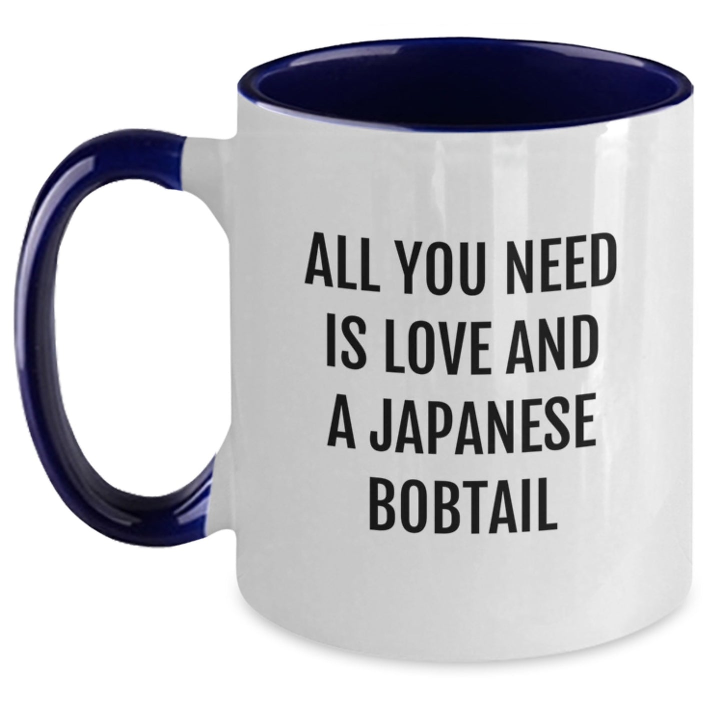 Japanese Bobtail Cat Lovers Funny Quote Gifts from Family to Friends - 11oz Two Tone Coffee Mug - Main