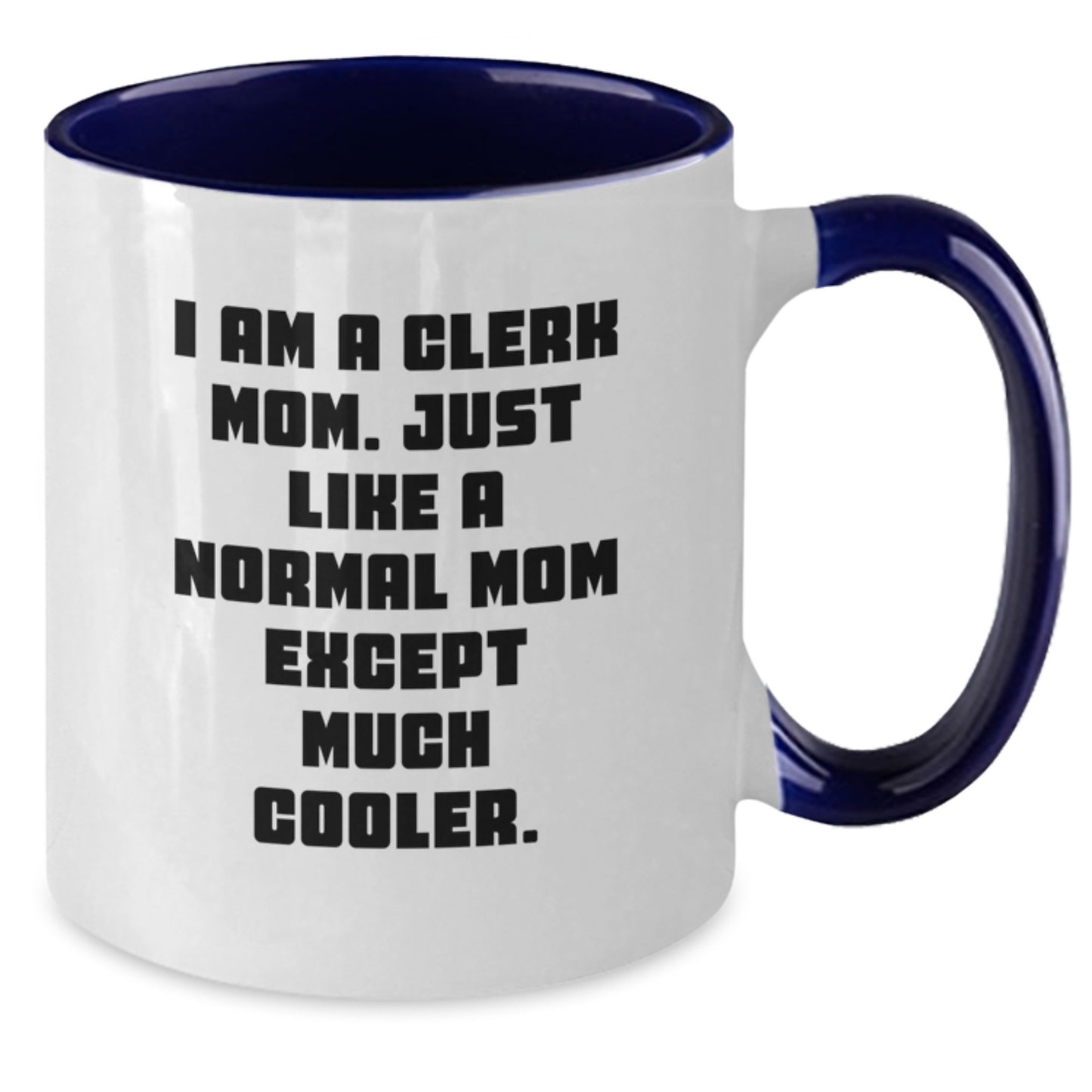 Funny Clerk Gifts from Friends for Clerk Mom - Two Tone Coffee Mug for Office Workers, Christmas Unique Presents - Additional