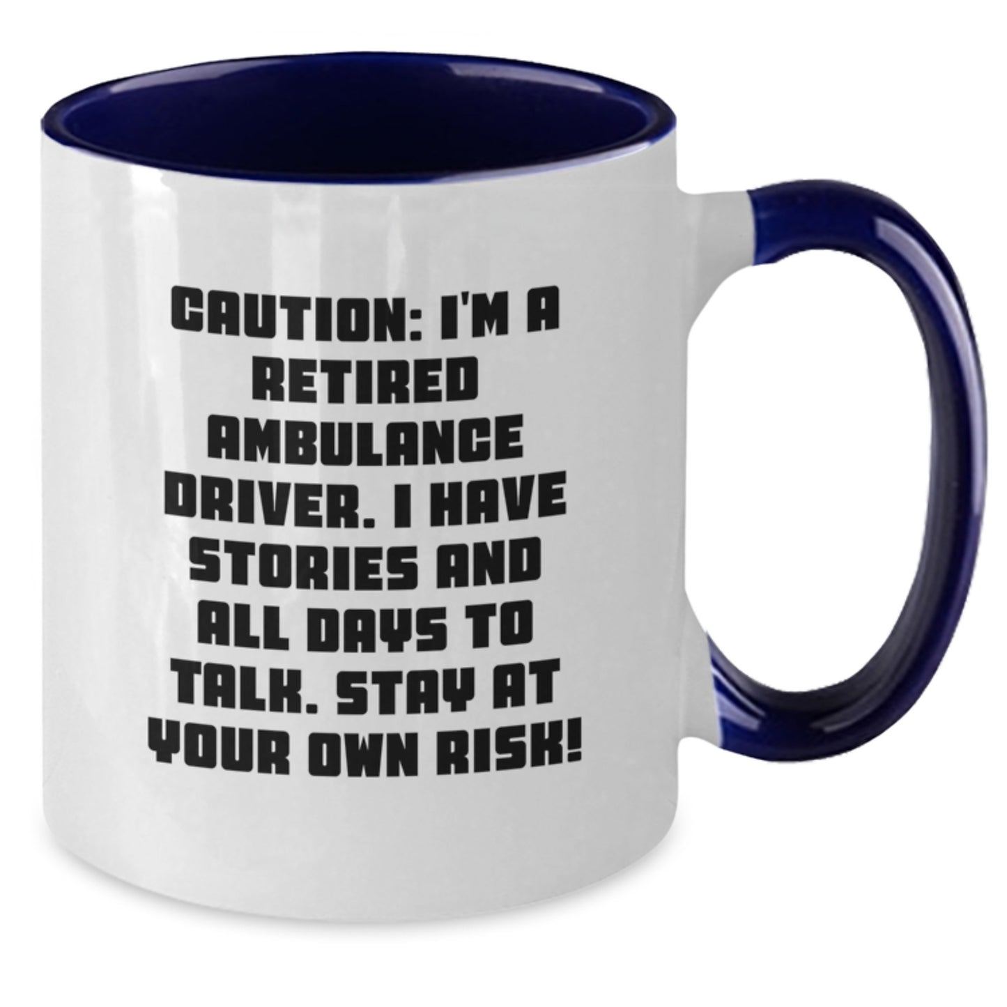 Funny Ambulance Driver Gifts from Friends for Ambulance Driver Men - Stay At Your Own Risk Two Tone Coffee Mug Christmas Unique Gifts - Additional