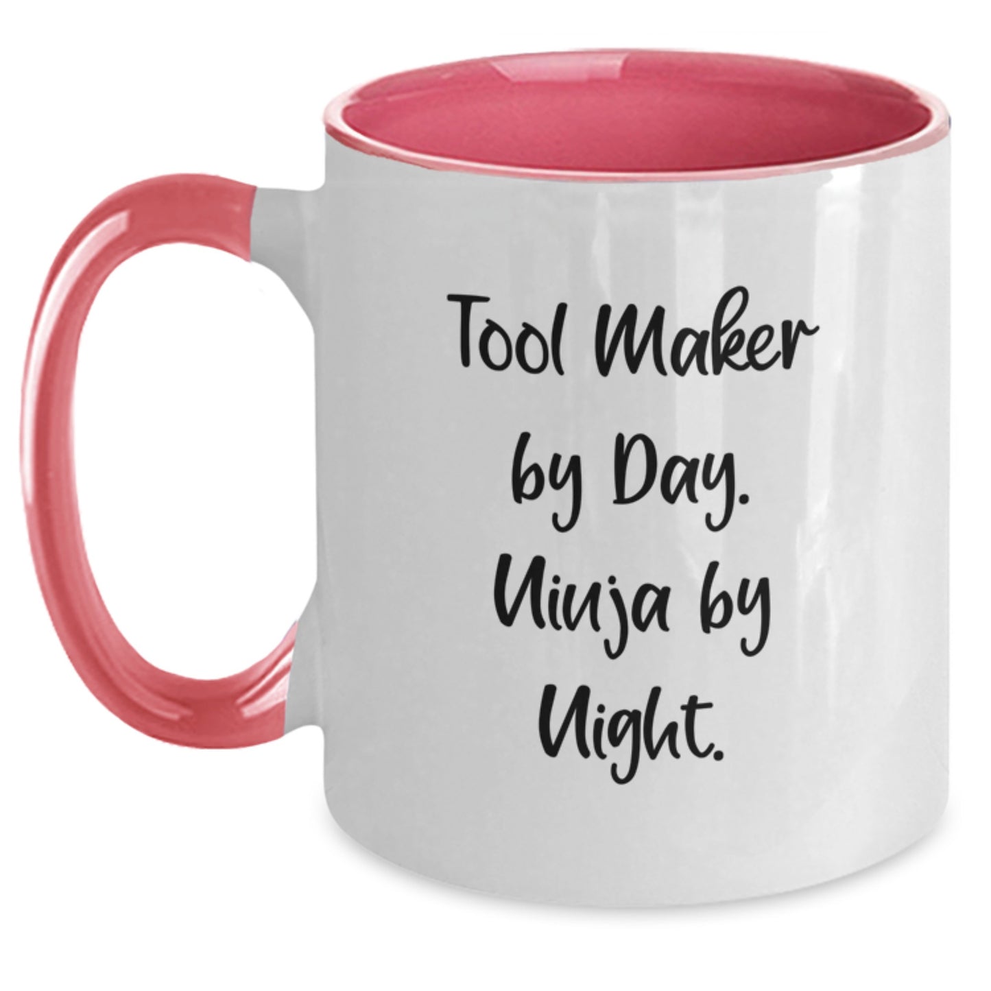 Tool Maker Gifts from Friends - Tool Maker By Day. Ninja By Night. Two Tone Coffee Mug for Birthday - Main