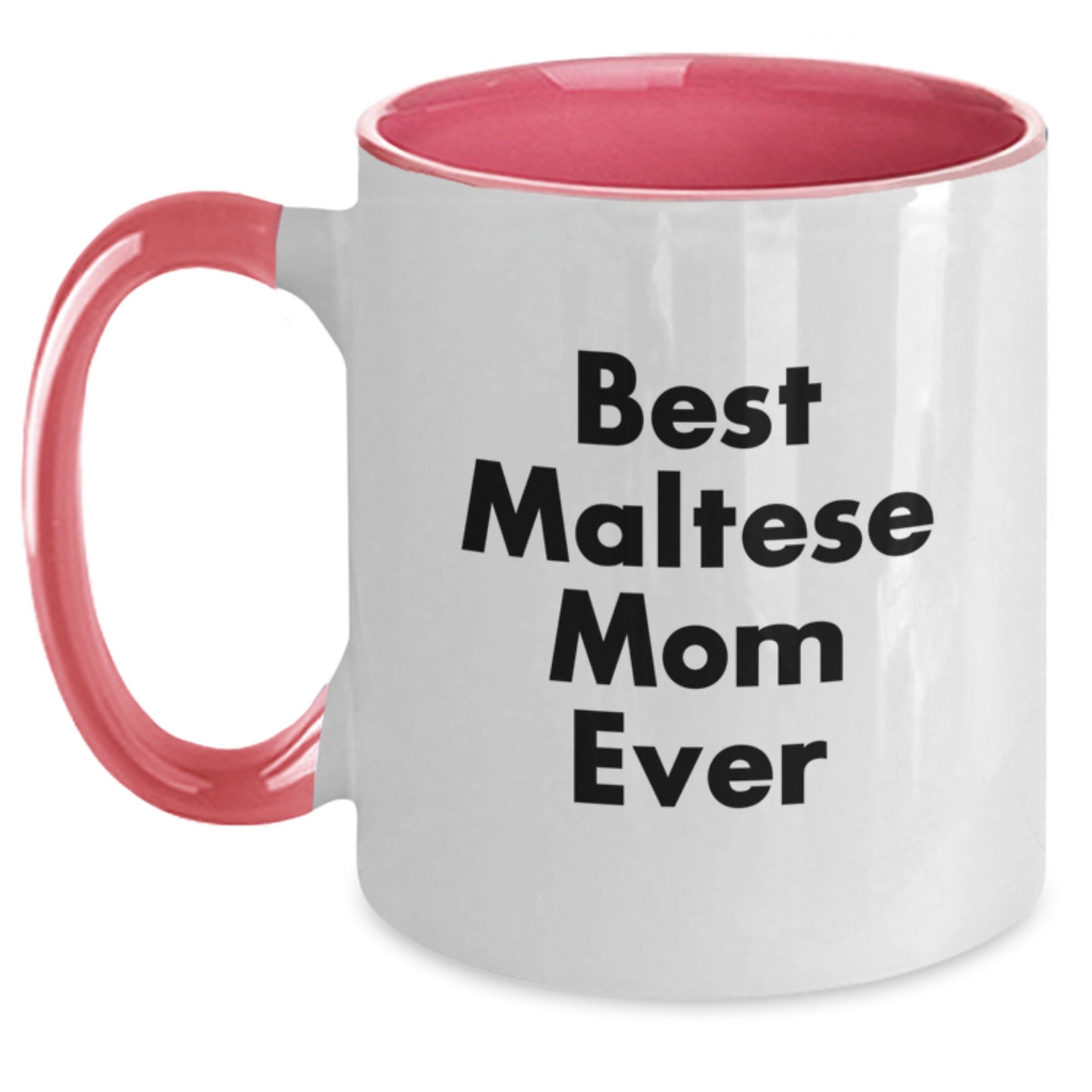 Funny Maltese Dog Mom Gifts from Friends for Best Maltese Mom Ever Two Tone Coffee Mug, Birthday Unique Gifts for Maltese Dog Lovers - Main