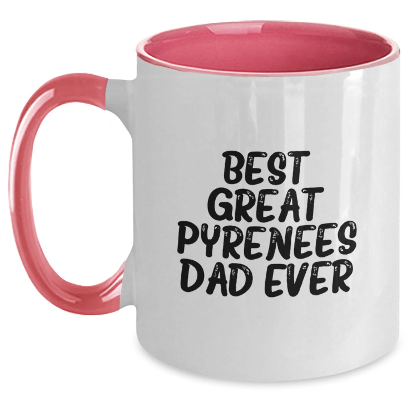 Great Pyrenees Dog Lovers Funny Quotes Gifts for Men from Family, Unique Graduation Presents, Two Tone Coffee Mug - Main