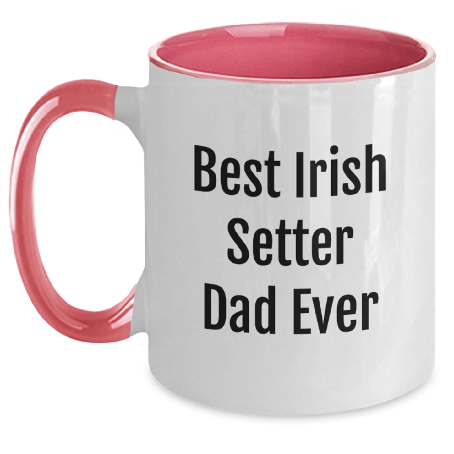 Funny Irish Setter Dad Ever Gifts from Mom to Graduation Two Tone Coffee Mug - Main
