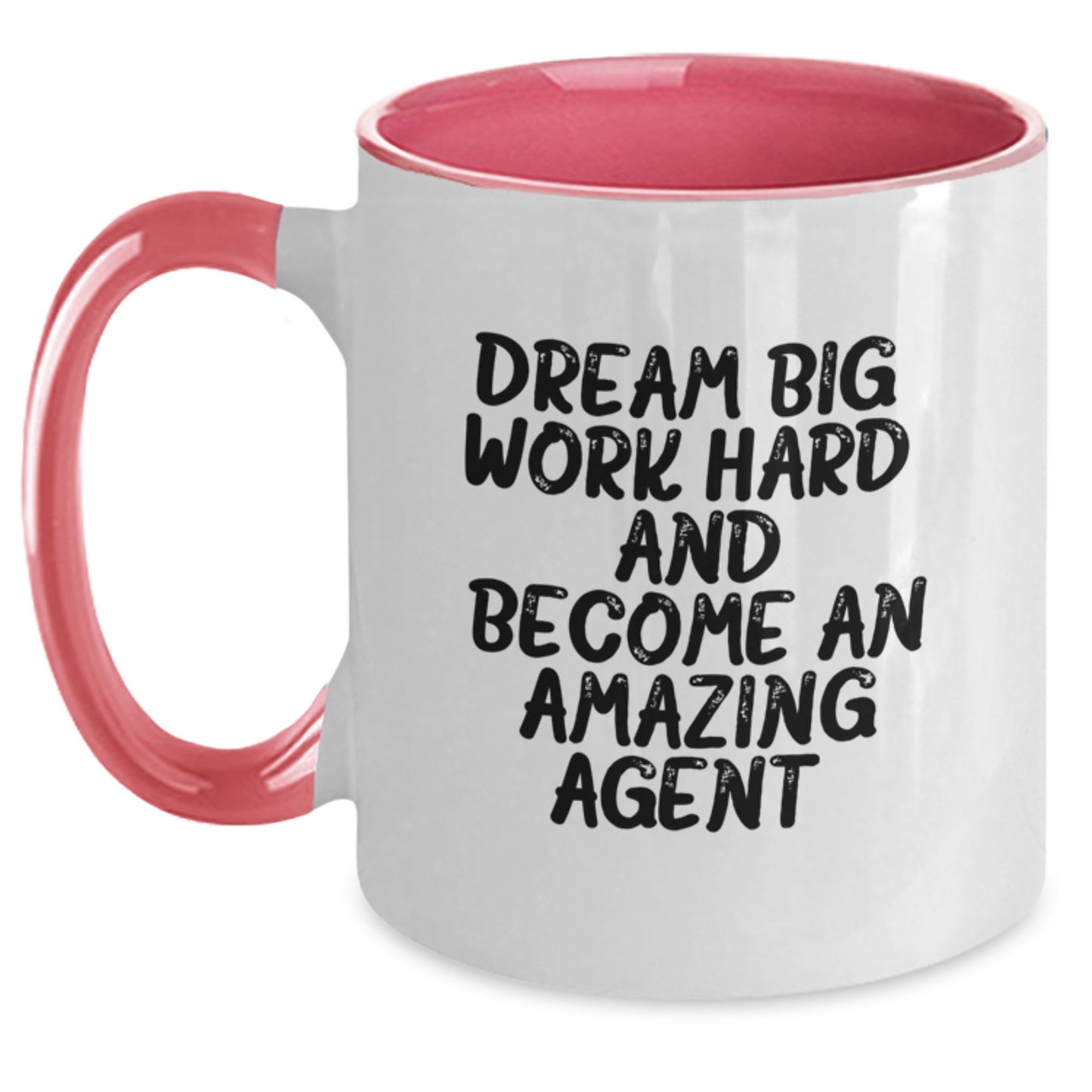 Funny Agent Gifts from Friends and Family - Two Tone Coffee Mug with Inspirational Dream Big Quote - Main
