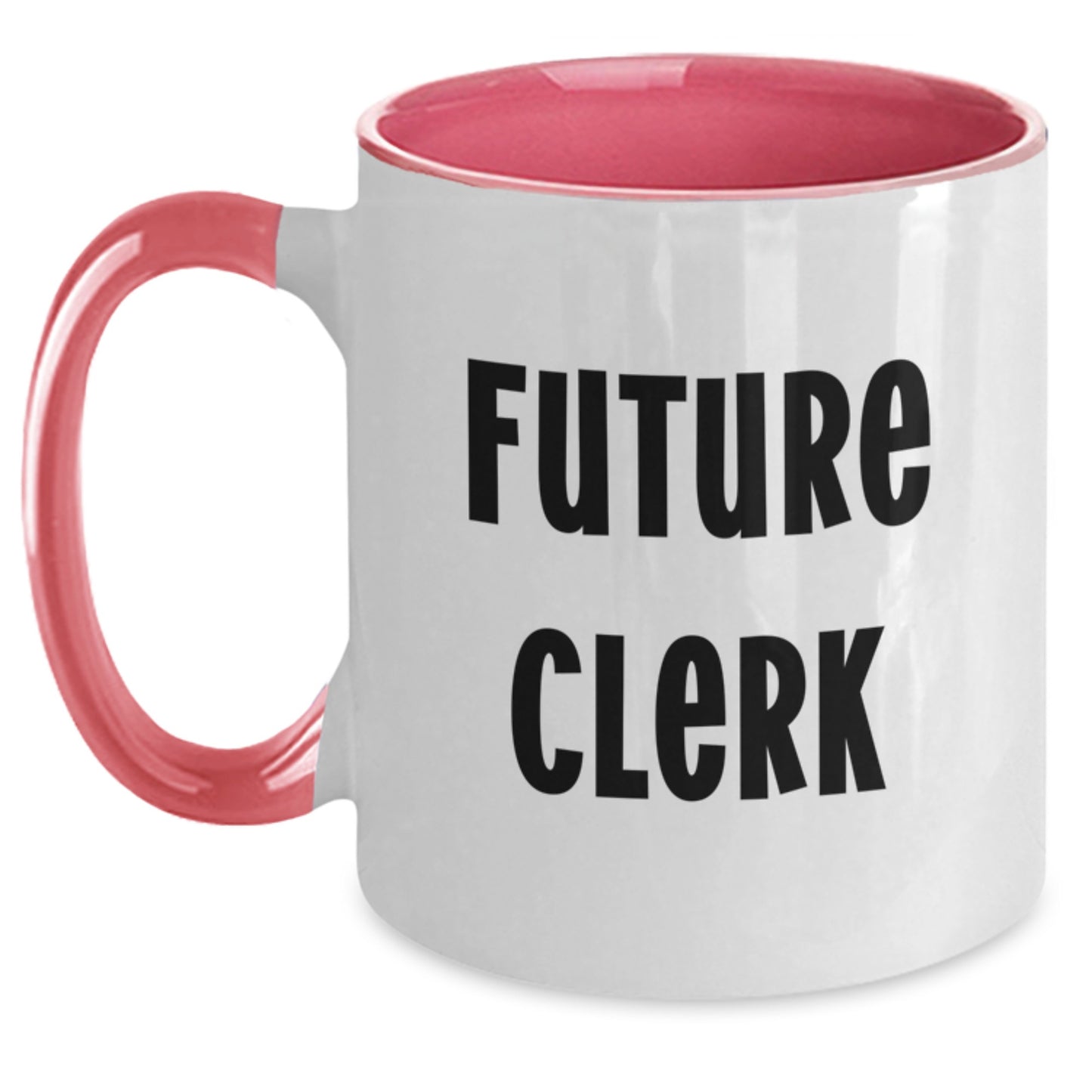 Funny Quotes for Future Clerks Gifts from Friends to Coworkers, Two Tone Coffee Mug for Birthday Unique Gifts - Main