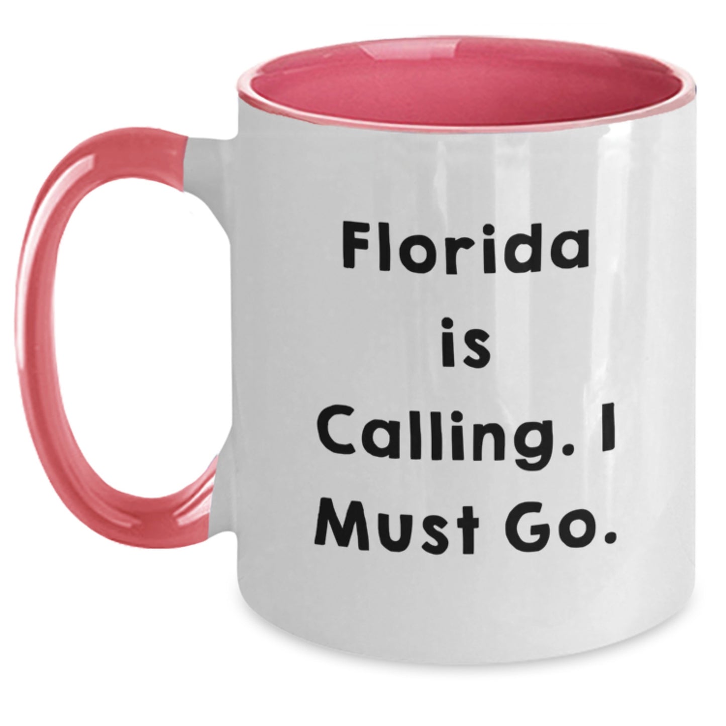 Funny Florida Gifts for Men from Florida, Two Tone Coffee Mug, 'Florida Is Calling. I Must Go.' Christmas Unique - Main