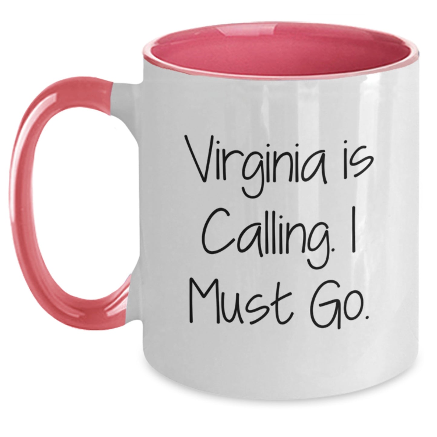 Funny Virginia Gifts Two Tone Coffee Mug - 'Virginia Is Calling. I Must Go.' for Friends and Family at Christmas - Main
