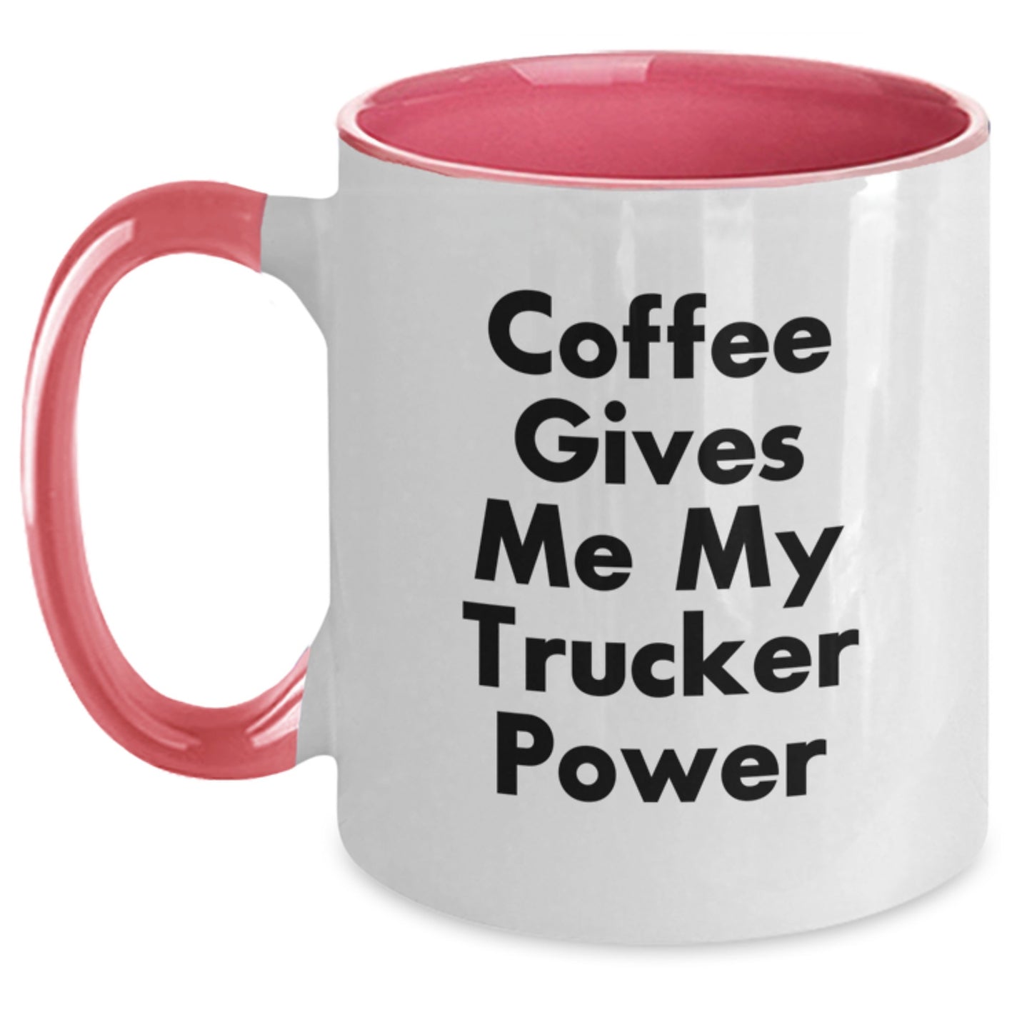 Funny Trucker Gifts for Men - Christmas Unique Gifts from Friends - Two Tone Coffee Mug with 'Coffee Gives Me My Trucker Power' - Main