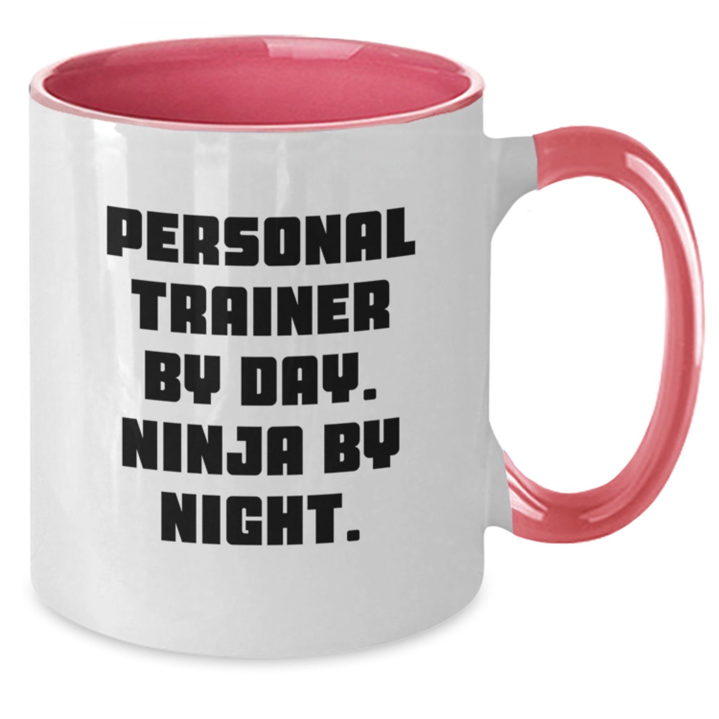Personal Trainer By Day, Ninja By Night, Funny Two Tone Coffee Mug, Birthday Unique Gifts for Men, Gifts from Friends, Unique Birthday Unique Gift Ideas - Additional