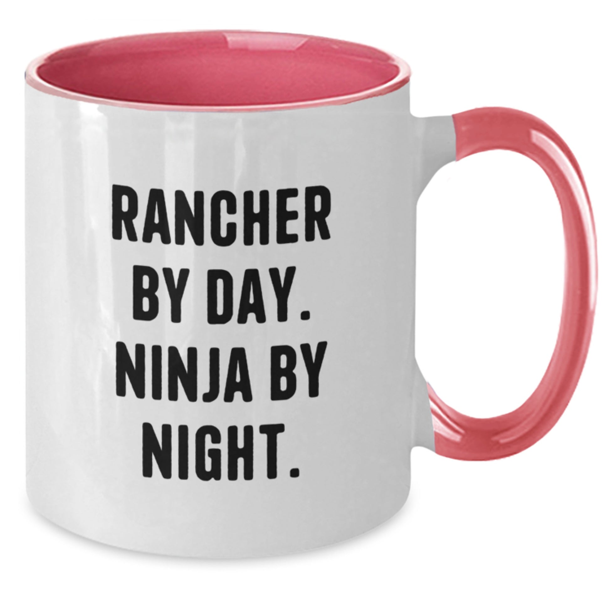 Rancher Gifts by Day, Ninja by Night Funny Two Tone Coffee Mug, Birthday Unique Presents from Family - Additional