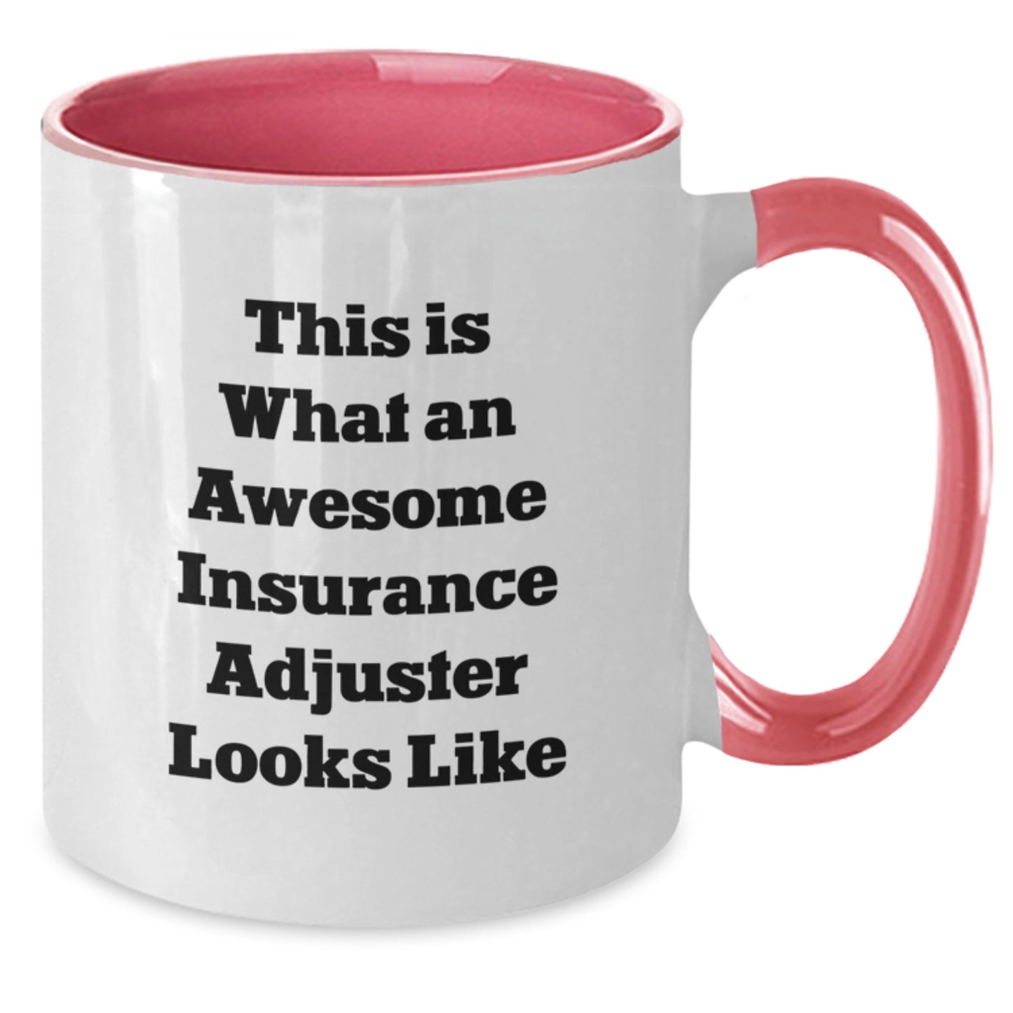 Funny Insurance Adjuster Gifts from Friends, Gifts for Insurance Adjuster, Two Tone Coffee Mug, This Is What An Awesome Insurance Adjuster Looks Like, Birthday Unique Gifts - Additional