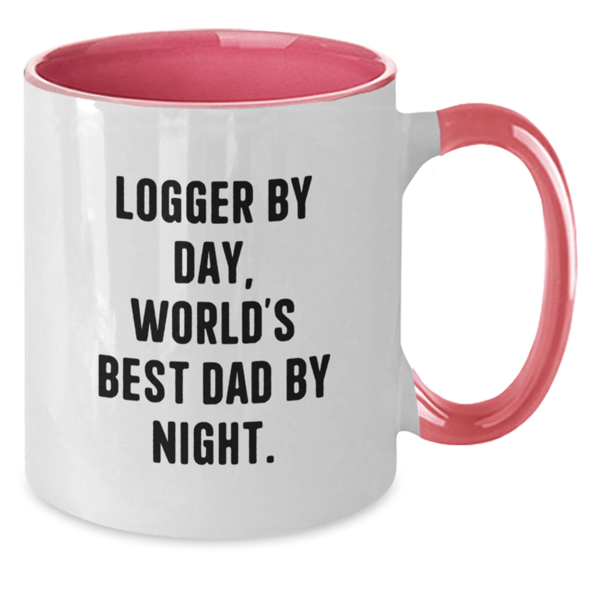 Funny Logger Gifts, Two Tone Coffee Mug, Graduation Unique Gifts from Family, Friends, Coworkers - 'Logger By Day, World's Best Dad By Night.' - Additional