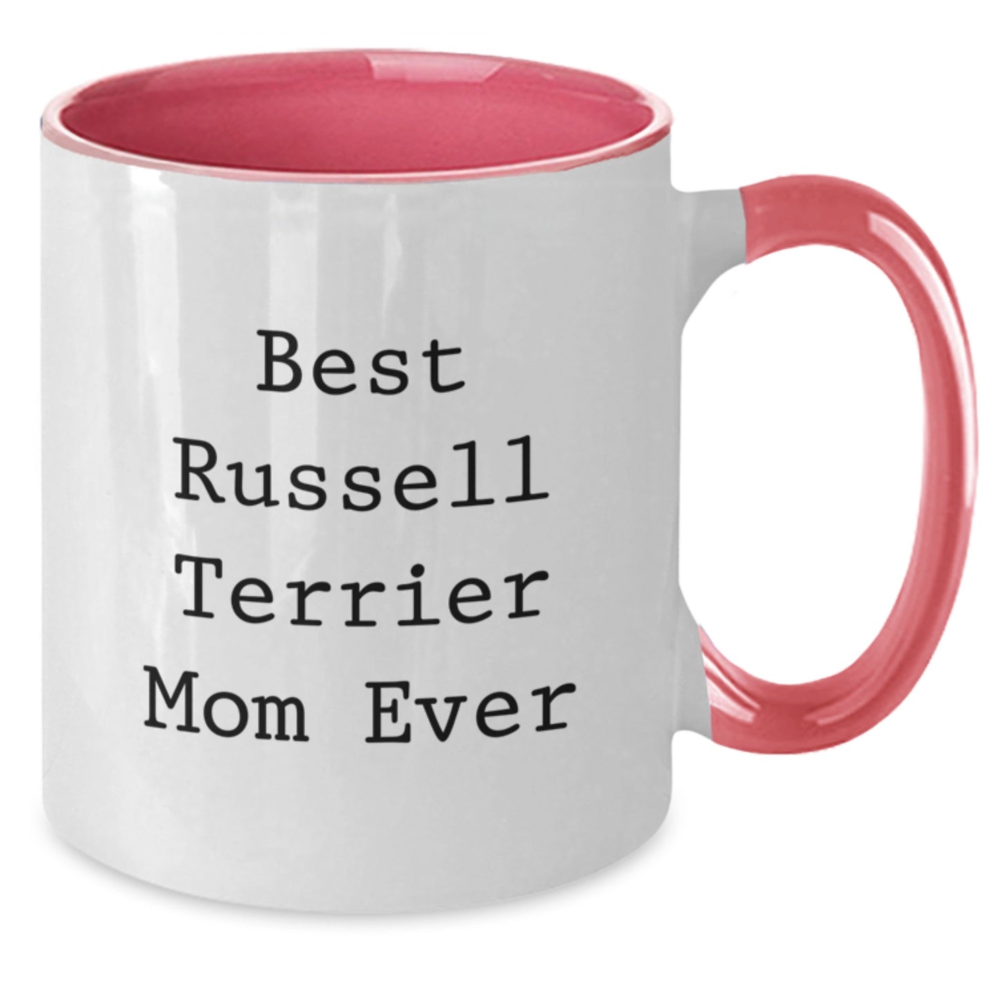 Funny Russell Terrier Dog Mom Gifts from Friends for Russell Terrier Dog Lovers - Best Russell Terrier Mom Ever Quote on Two Tone Coffee Mug, Birthday Unique Gifts - Additional