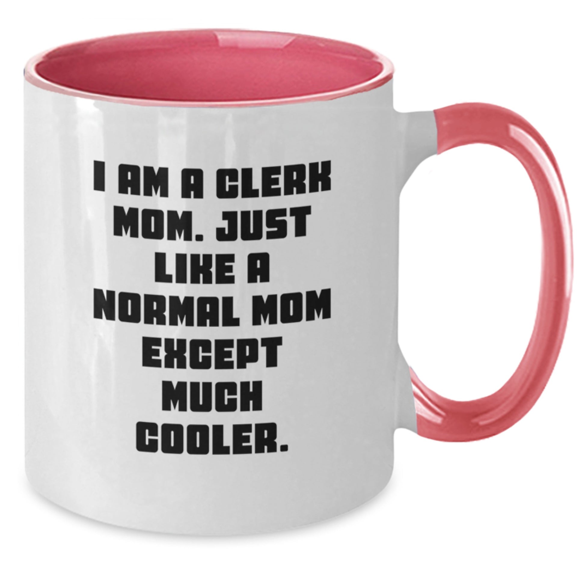 Funny Clerk Gifts from Friends for Clerk Mom - Two Tone Coffee Mug for Office Workers, Christmas Unique Presents - Additional