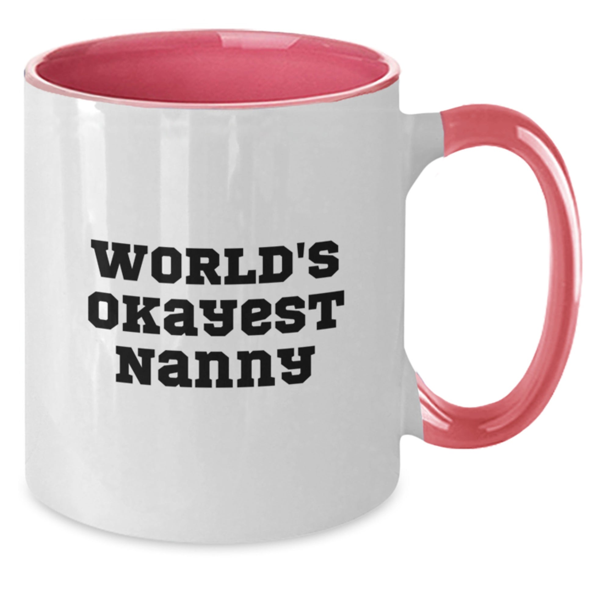 Funny Nanny Gifts from Family and Friends - World's Okayest Nanny Two Tone Coffee Mug, Christmas Unique Presents for Nanny, 11oz Ceramic Mug - Additional