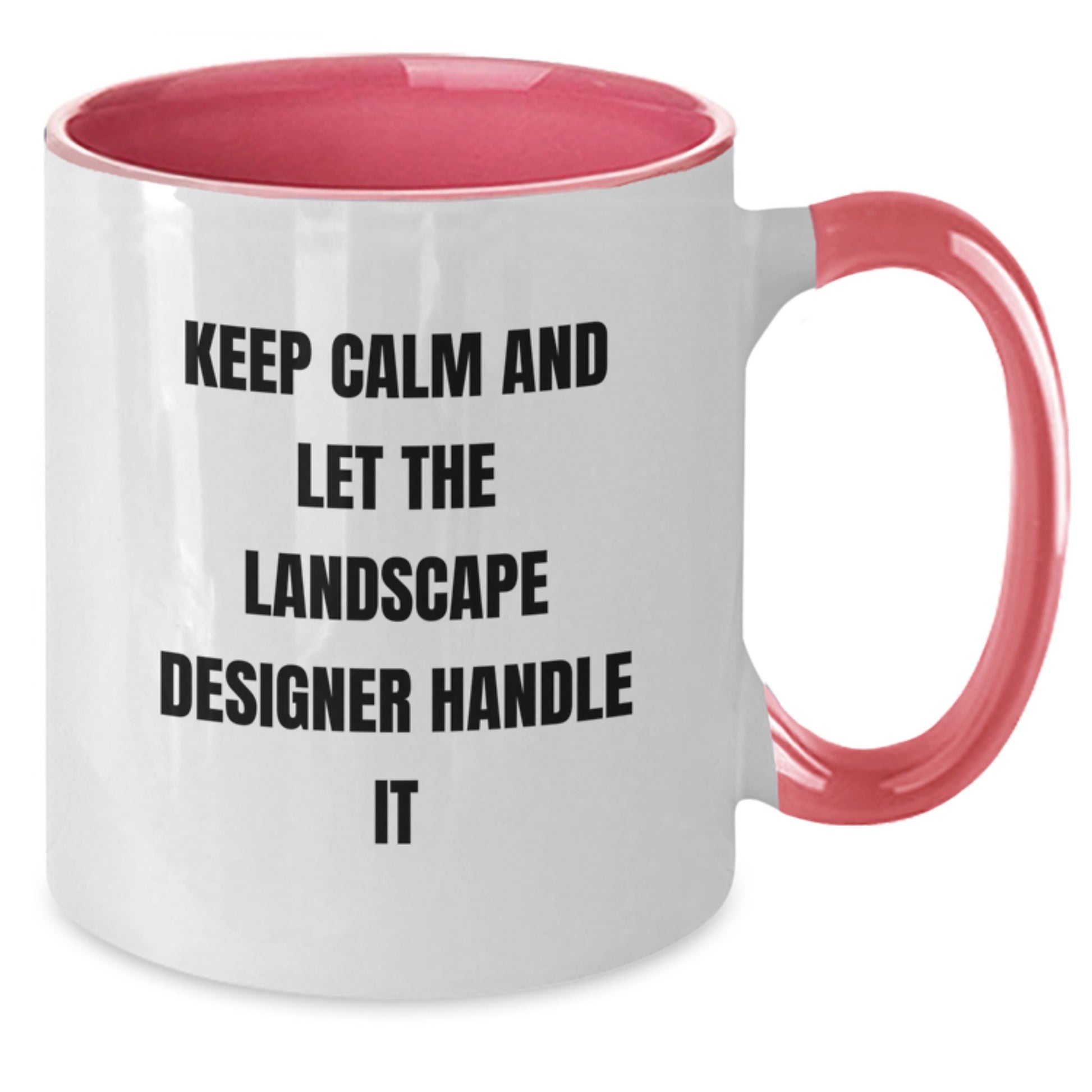 Funny Landscape Designer Gifts from Friends Two Tone Coffee Mug, Keep Calm and Let Him Handle It Christmas Unique Gifts for Men - Additional