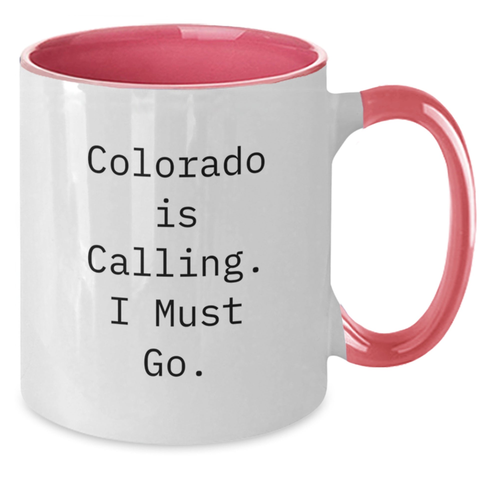 Colorado Two Tone Coffee Mugs - Funny Quote 'Colorado Is Calling. I Must Go.' - Gifts from Friends and Family for Colorado Lovers, Unique Christmas Unique Gifts - Additional