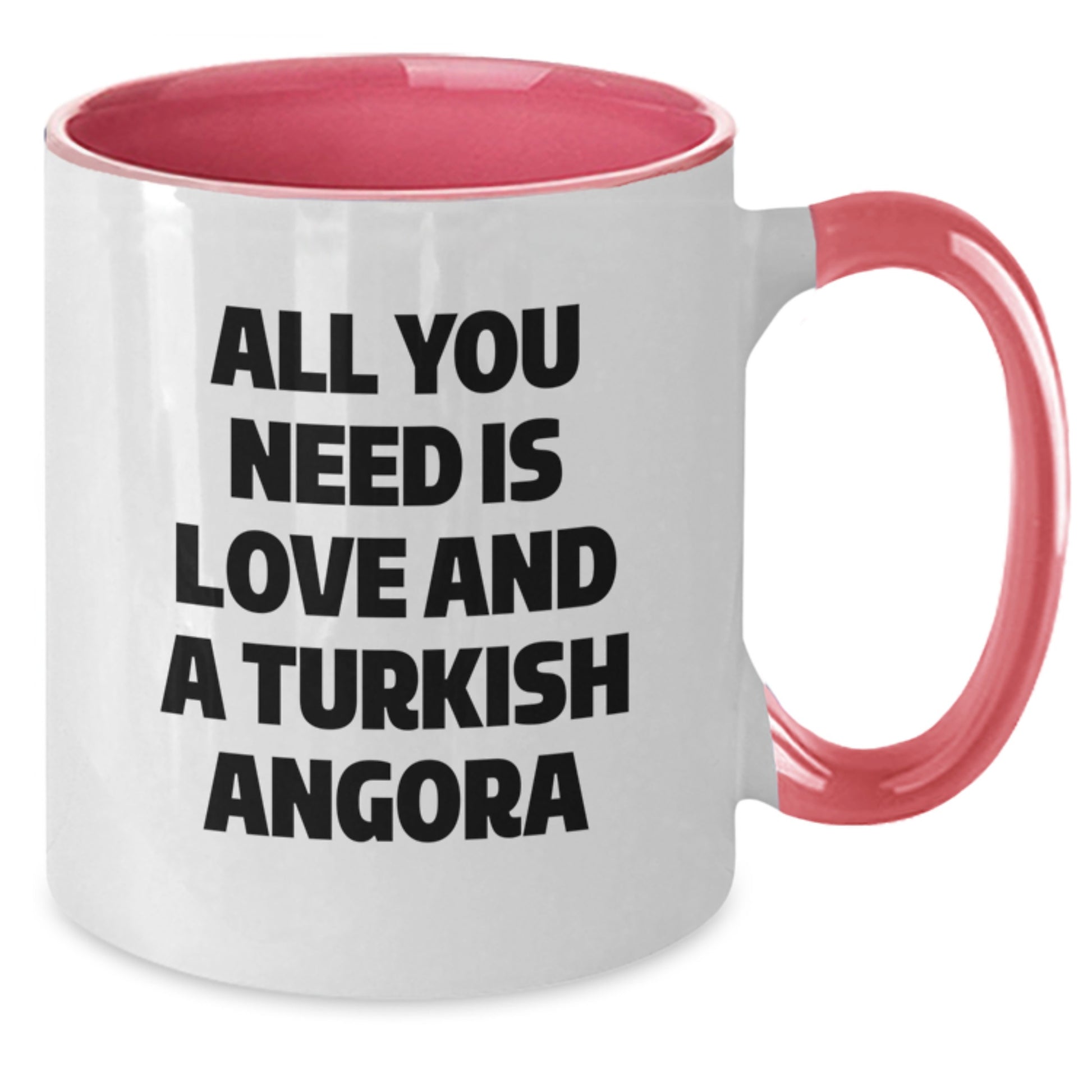 Funny Turkish Angora Cat Gifts from Men to Women for Christmas Unique Mugs - All You Need Is Love And A Turkish Angora, Two Tone Coffee Mug - Additional