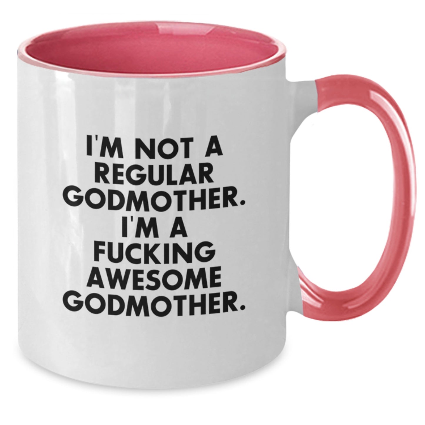 Funny Godmother Gifts from Men or Women, Two Tone Coffee Mugs with I'm Not A Regular Godmother. I'm A F--king Awesome Godmother. for Christmas Unique Gifts - Additional