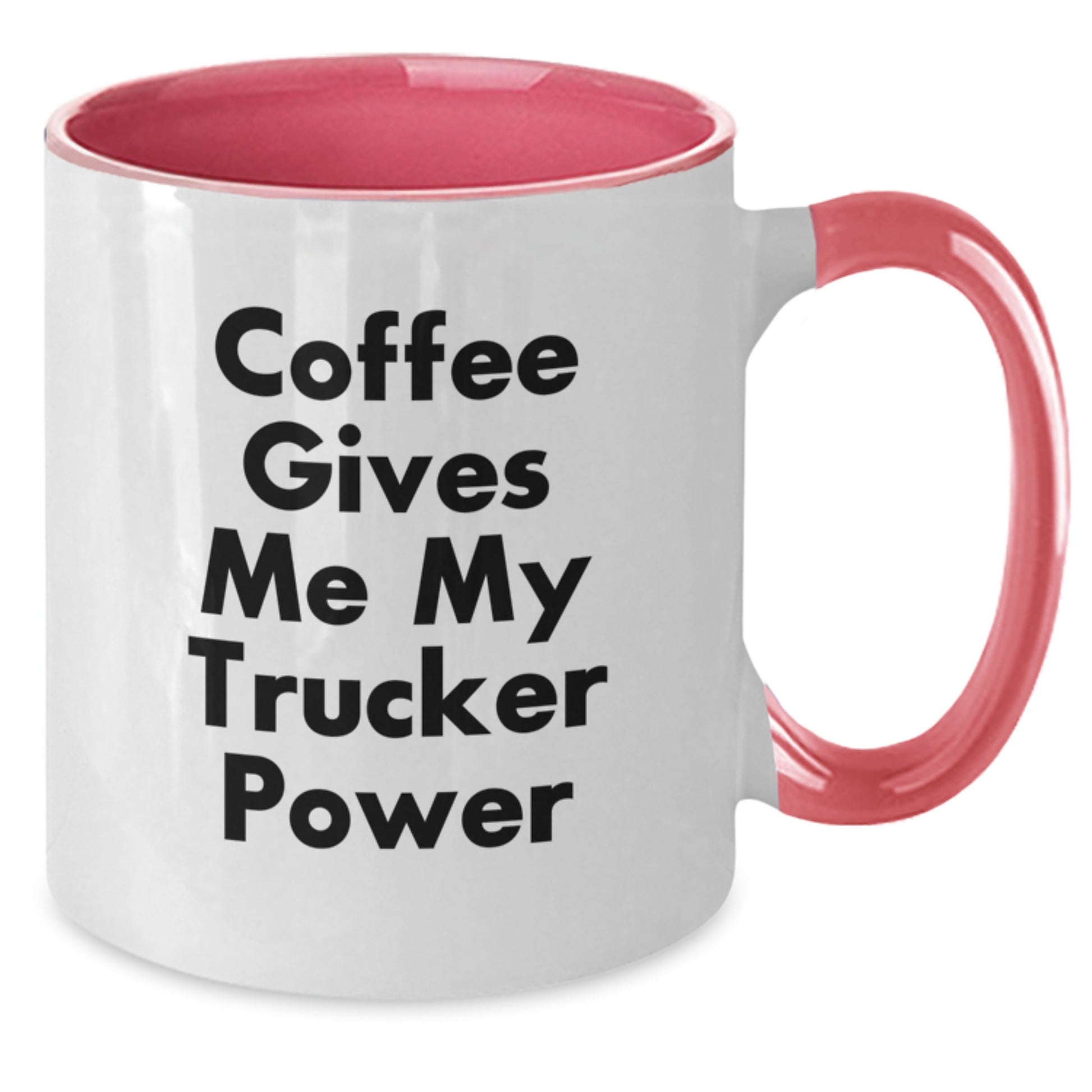 Funny Trucker Gifts for Men - Christmas Unique Gifts from Friends - Two Tone Coffee Mug with 'Coffee Gives Me My Trucker Power' - Additional