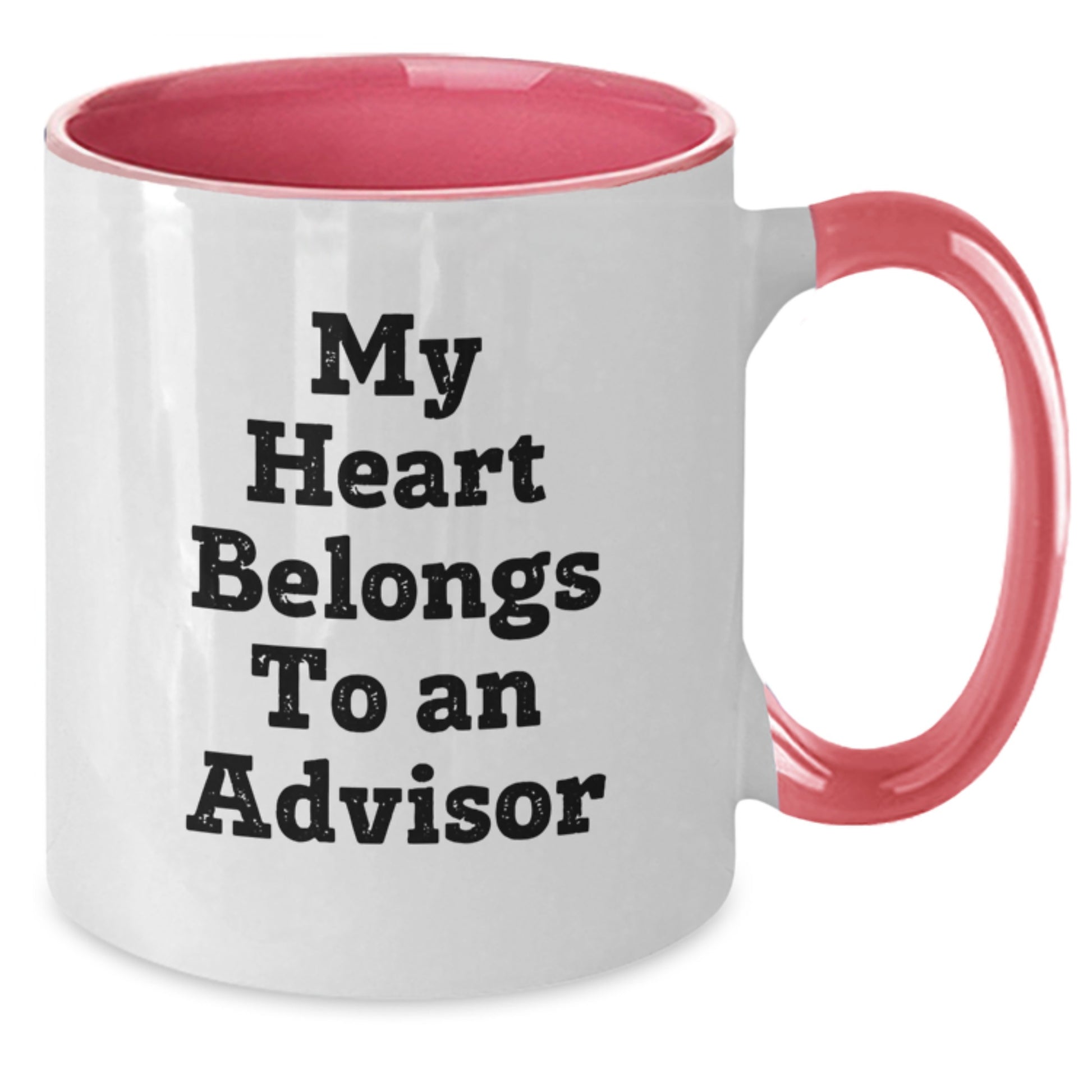 Funny Advisor Gifts from Friends for Birthday - My Heart Belongs To An Advisor Two Tone Coffee Mug, Black and White, Red and White, Navy and White, Pink and White - Additional
