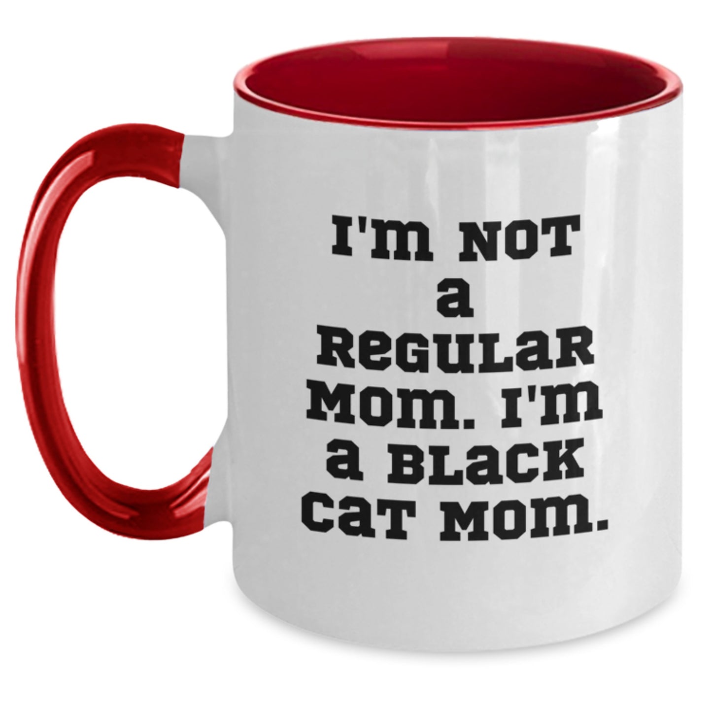Funny Black Cat Mom Gifts from Mom, Black Cat Two Tone Coffee Mug for Birthday, 'I'm Not A Regular Mom. I'm A Black Cat Mom.' - Main