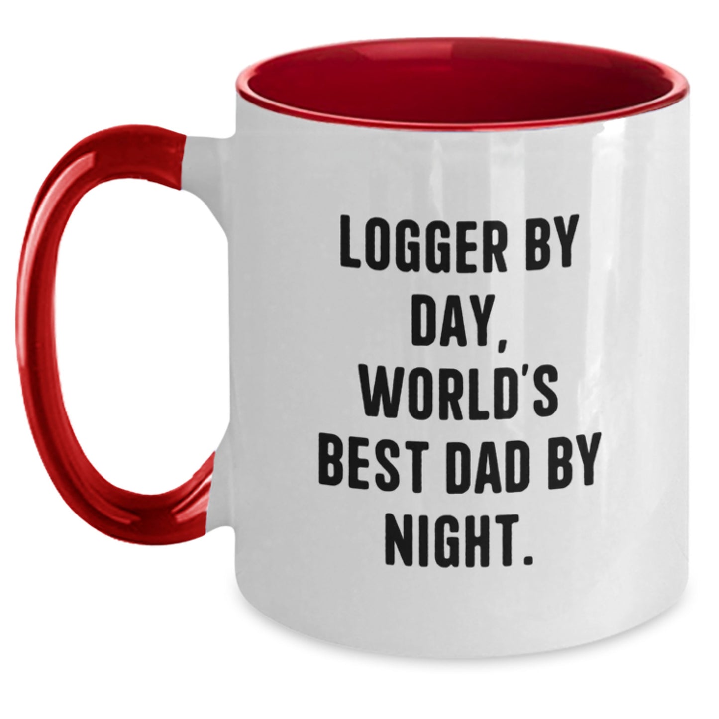 Funny Logger Gifts, Two Tone Coffee Mug, Graduation Unique Gifts from Family, Friends, Coworkers - 'Logger By Day, World's Best Dad By Night.' - Main