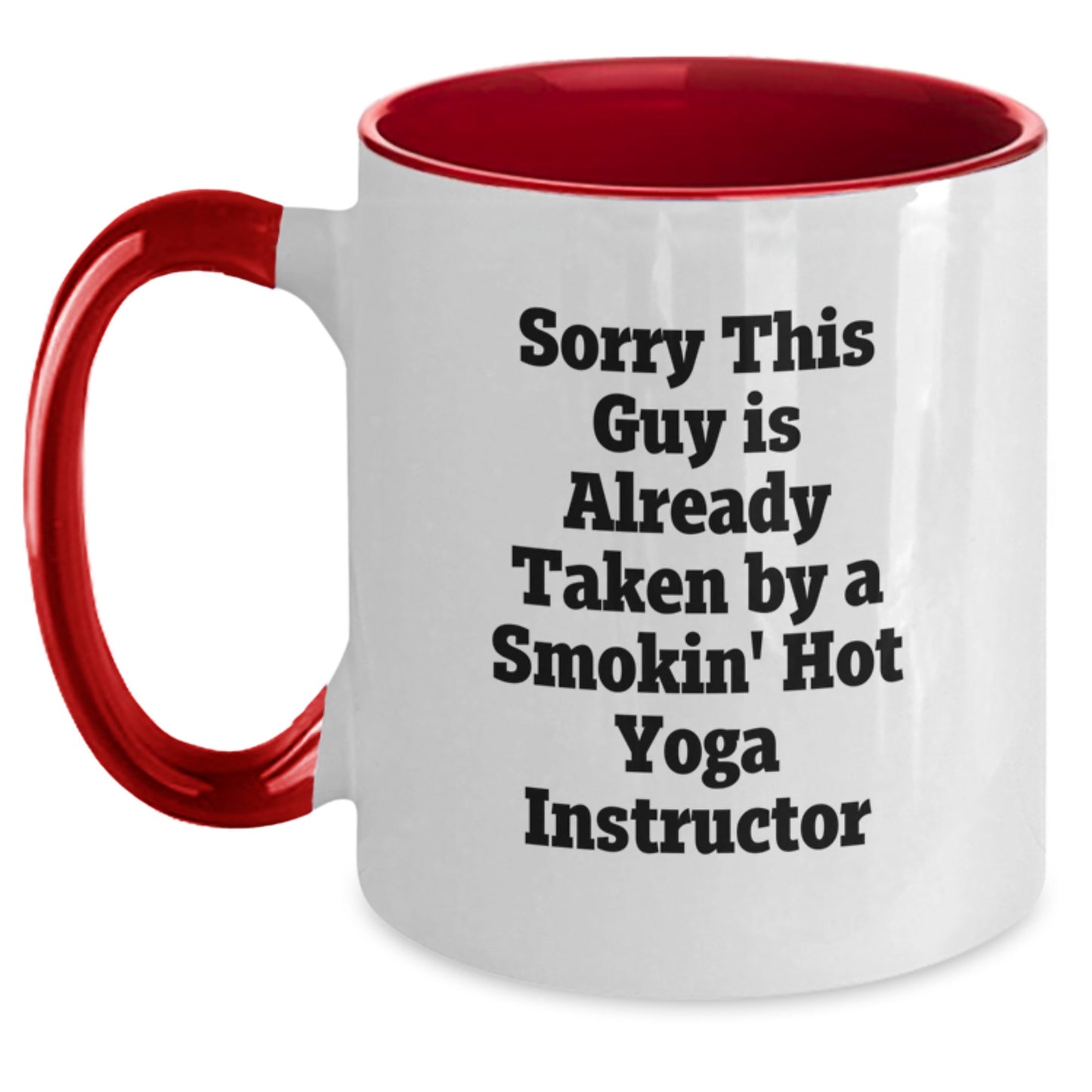 Funny Yoga Instructor Gifts, Two Tone Coffee Mug for Birthday, Gifts from Friends to Yoga Instructor, Sorry This Guy Is Already Taken - Main