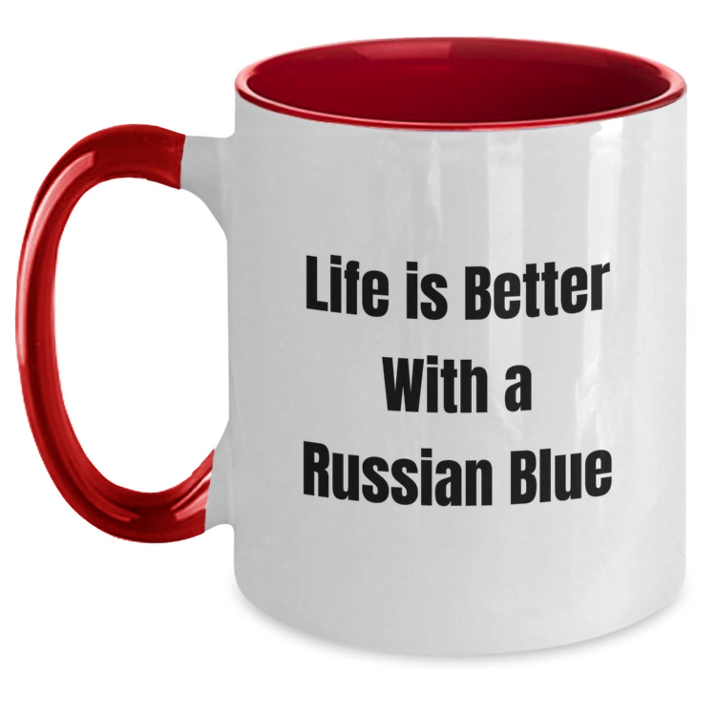 Russian Blue Cat Gifts - Funny Quote Mugs for Graduation, Two Tone Coffee Mug with Inspirational Life Is Better Quote, Gifts from Family & Friends for Russian Blue Cat Lovers - Main