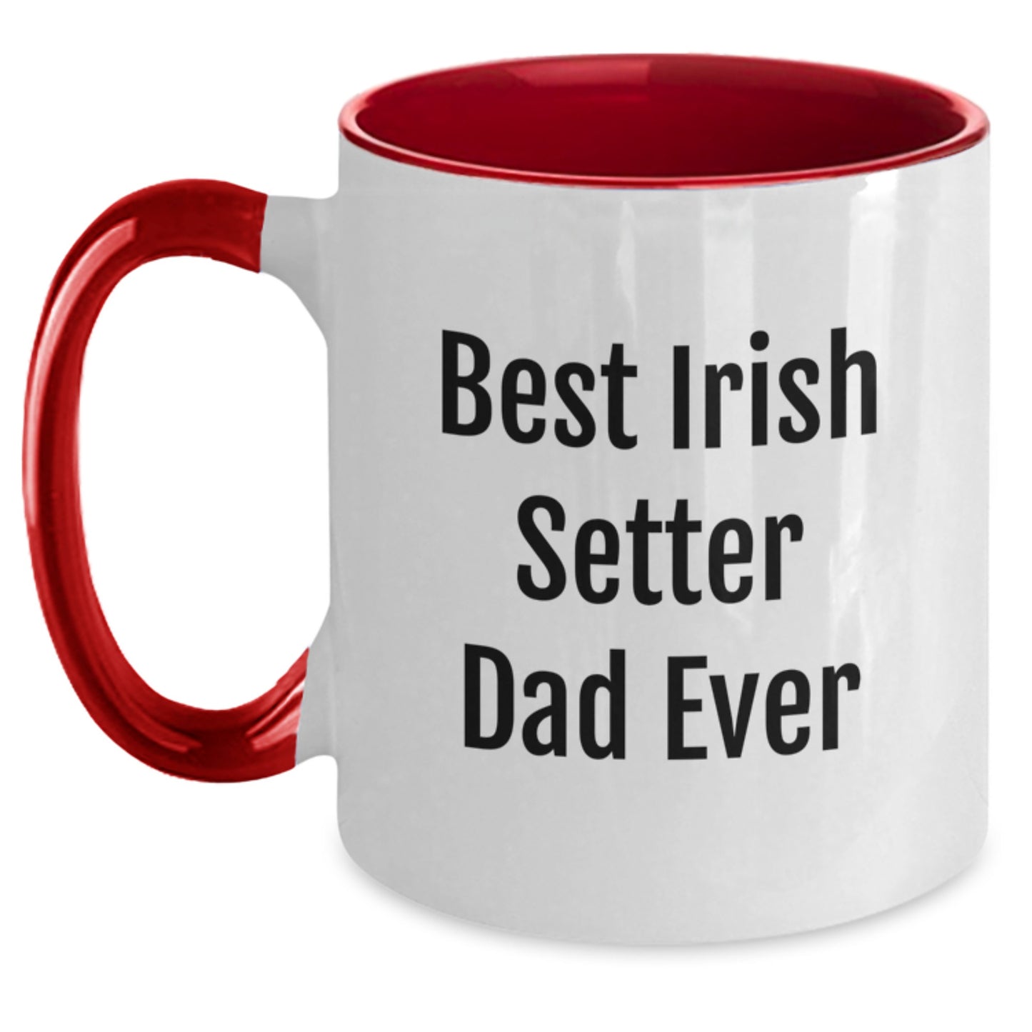 Funny Irish Setter Dad Ever Gifts from Mom to Graduation Two Tone Coffee Mug - Main