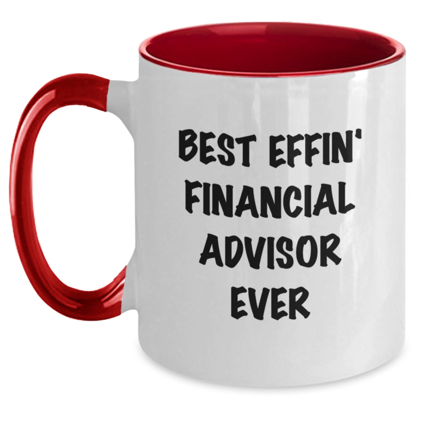 Funny Financial Advisor Gifts from Friends to Colleagues Best Effin' Coffee Mug, Two Tone Red and White Christmas Unique - Main