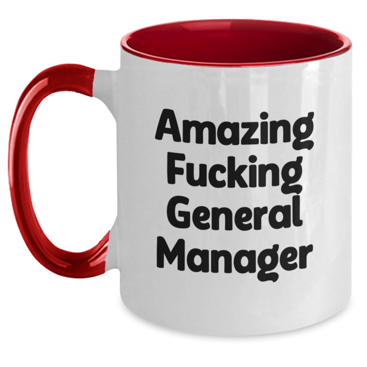 Funny General Manager Gifts for Men and Women - 'Amazing F--king General Manager' Two Tone Coffee Mug, Christmas Unique Gifts from Coworkers to Family - Main