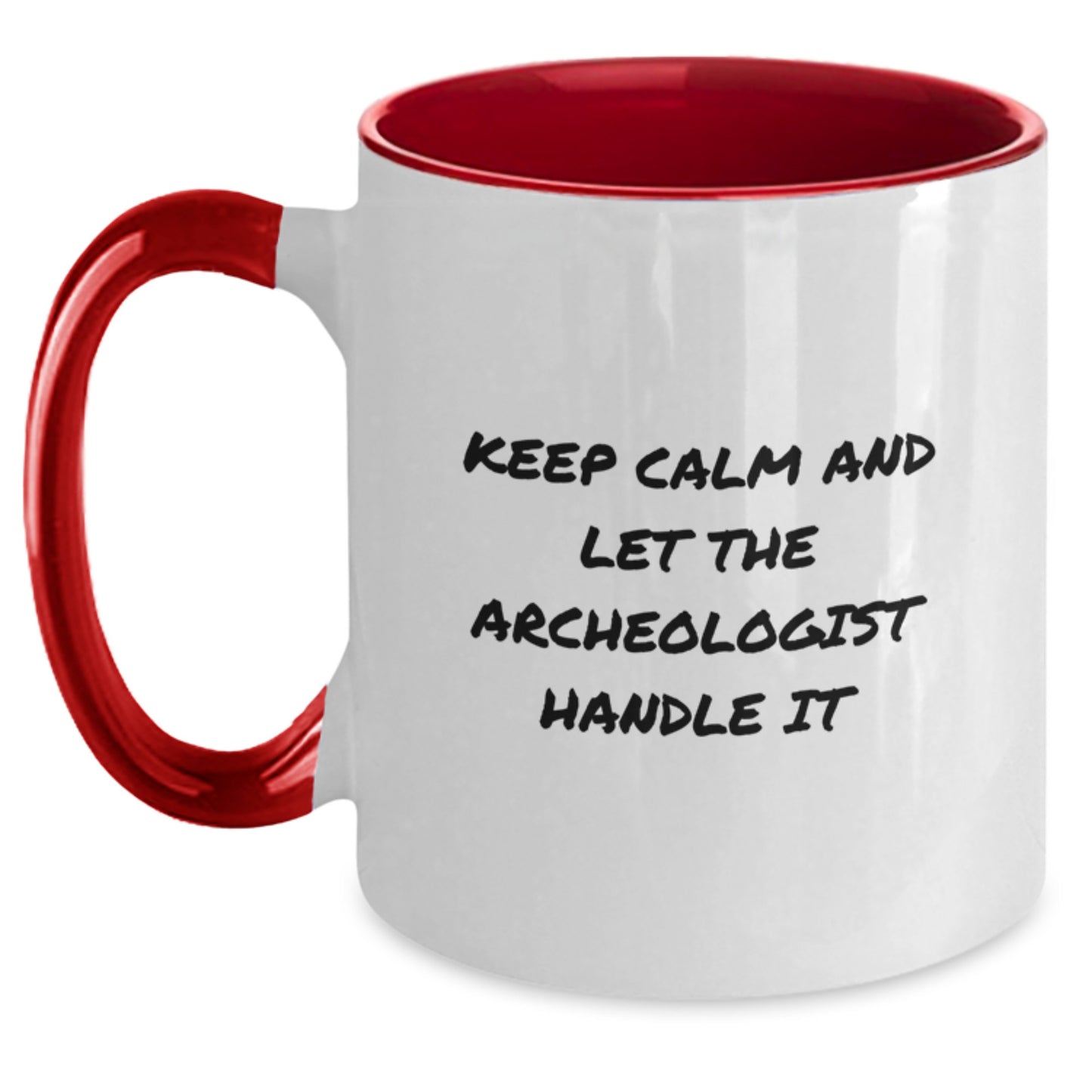 Funny Archeologist Gifts from Friends and Family - Keep Calm And Let The Archeologist Handle It Christmas Unique Mugs for Men Women Coworkers - Main