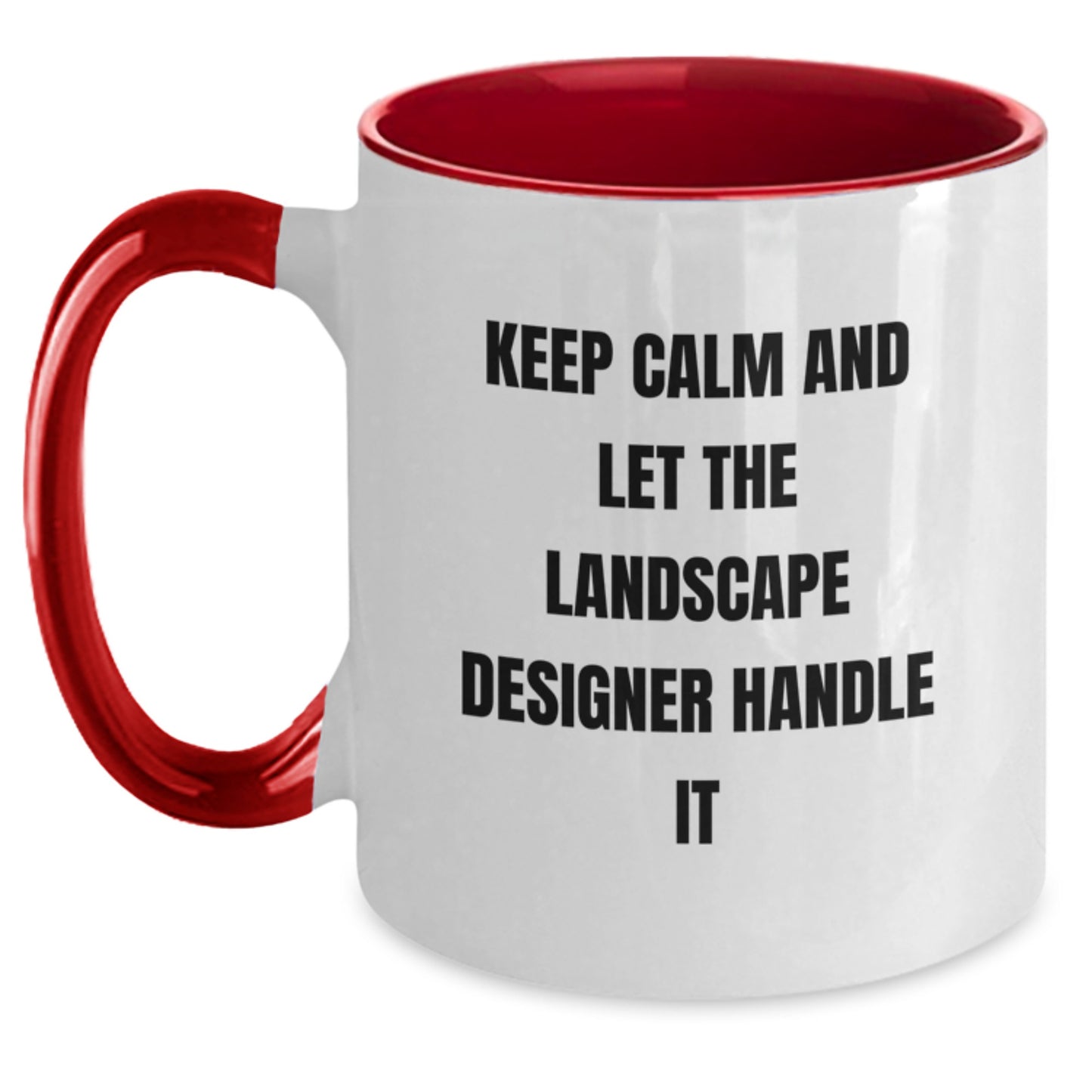 Funny Landscape Designer Gifts from Friends Two Tone Coffee Mug, Keep Calm and Let Him Handle It Christmas Unique Gifts for Men - Main