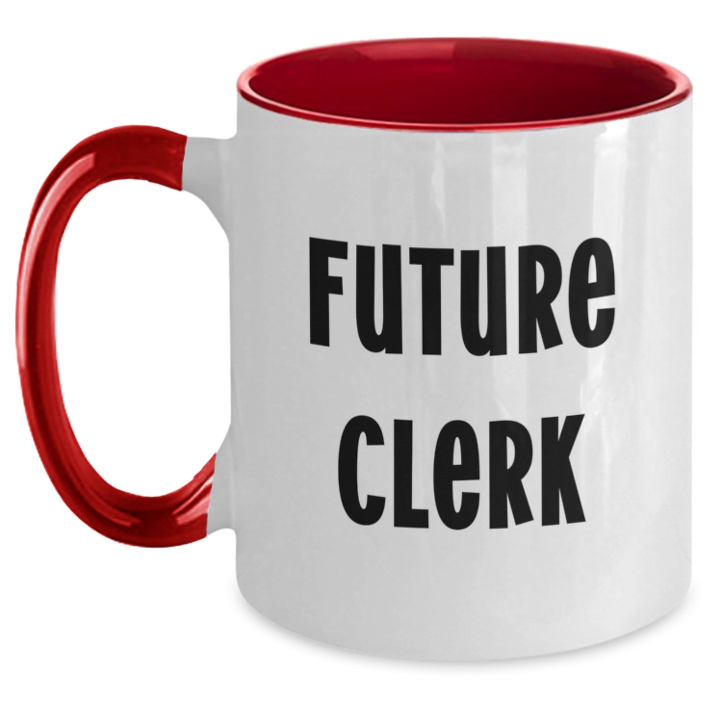 Funny Quotes for Future Clerks Gifts from Friends to Coworkers, Two Tone Coffee Mug for Birthday Unique Gifts - Main