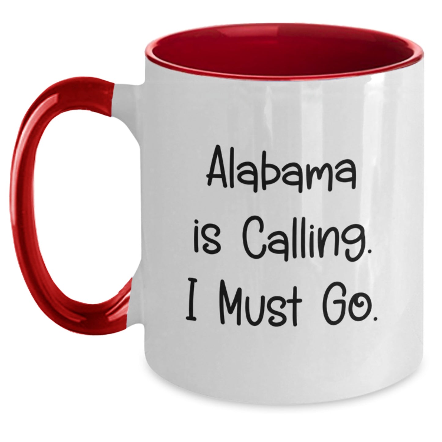 Alabama Enthusiast Gifts, Funny 'Alabama Is Calling. I Must Go.' Two Tone Coffee Mug for Friends and Family, Unique Christmas Unique Gifts from Alabama Lovers - Main