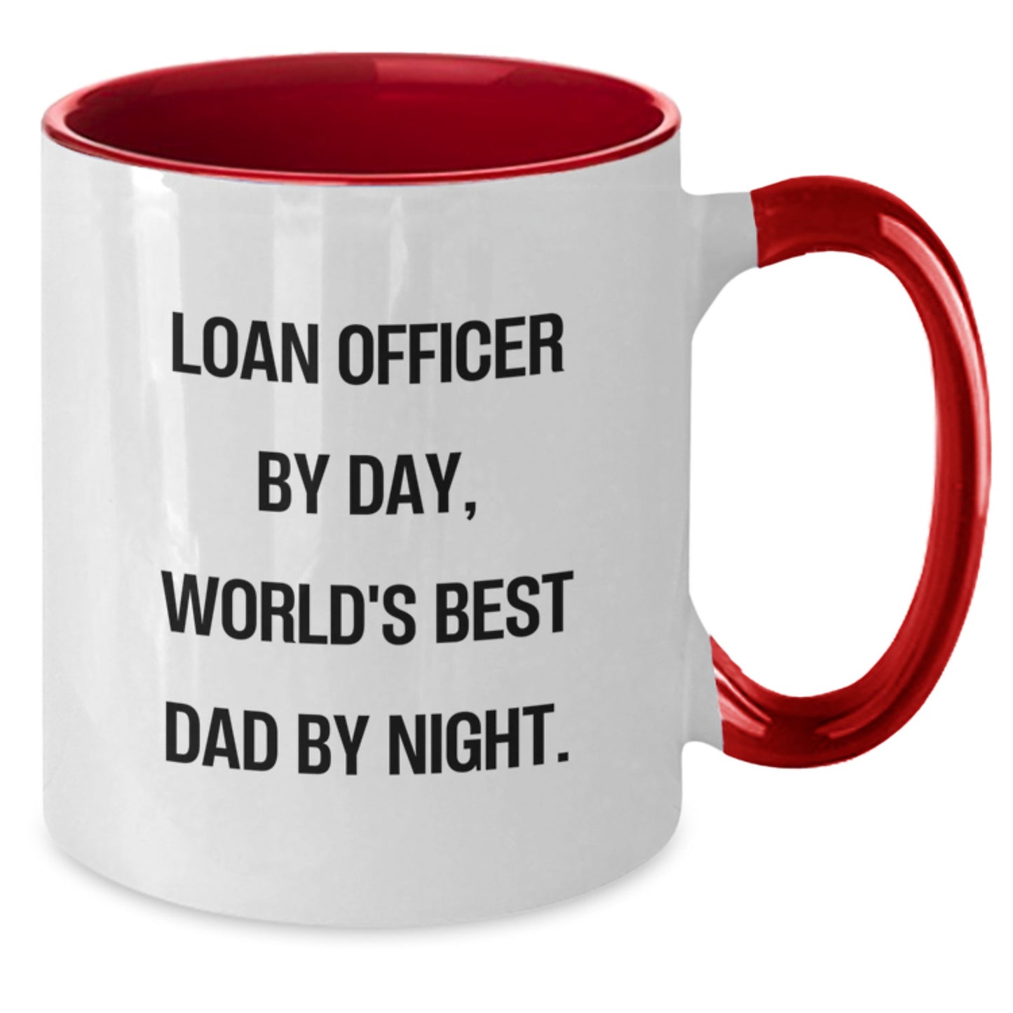 Funny Loan Officer Gifts, Two Tone Coffee Mug, 'Loan Officer By Day, World's Best Dad By Night.' - Gifts from Men for Loan Officers - Unique Graduation Gifts for Loan Officer - Additional