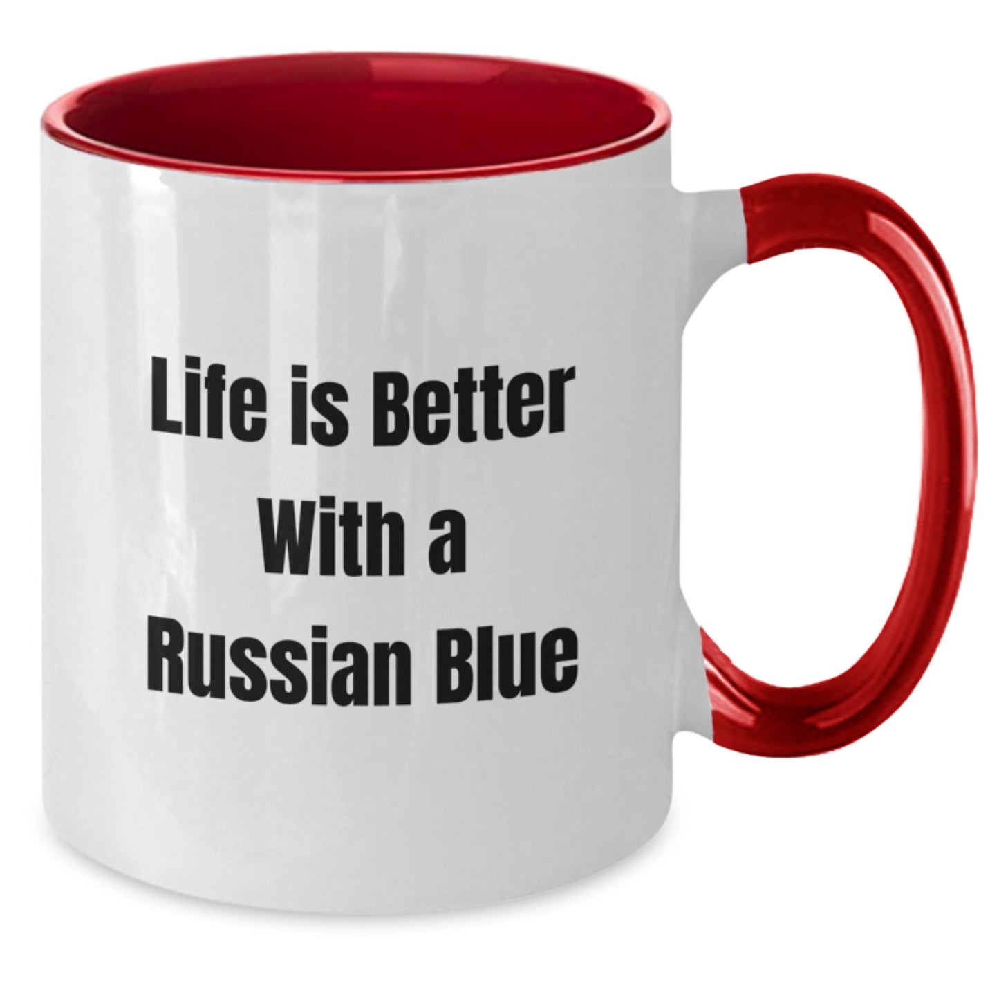 Russian Blue Cat Gifts - Funny Quote Mugs for Graduation, Two Tone Coffee Mug with Inspirational Life Is Better Quote, Gifts from Family & Friends for Russian Blue Cat Lovers - Additional