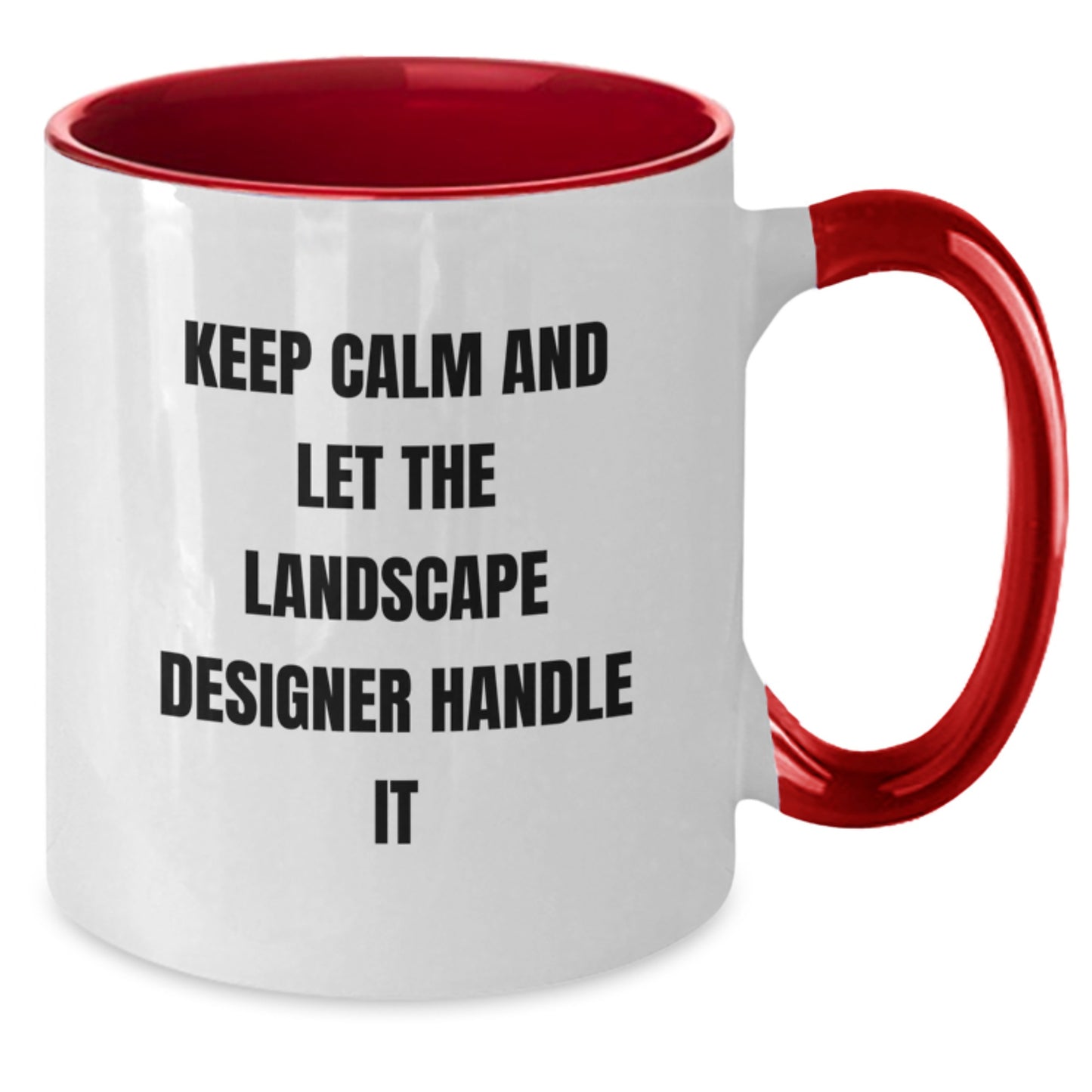 Funny Landscape Designer Gifts from Friends Two Tone Coffee Mug, Keep Calm and Let Him Handle It Christmas Unique Gifts for Men - Additional