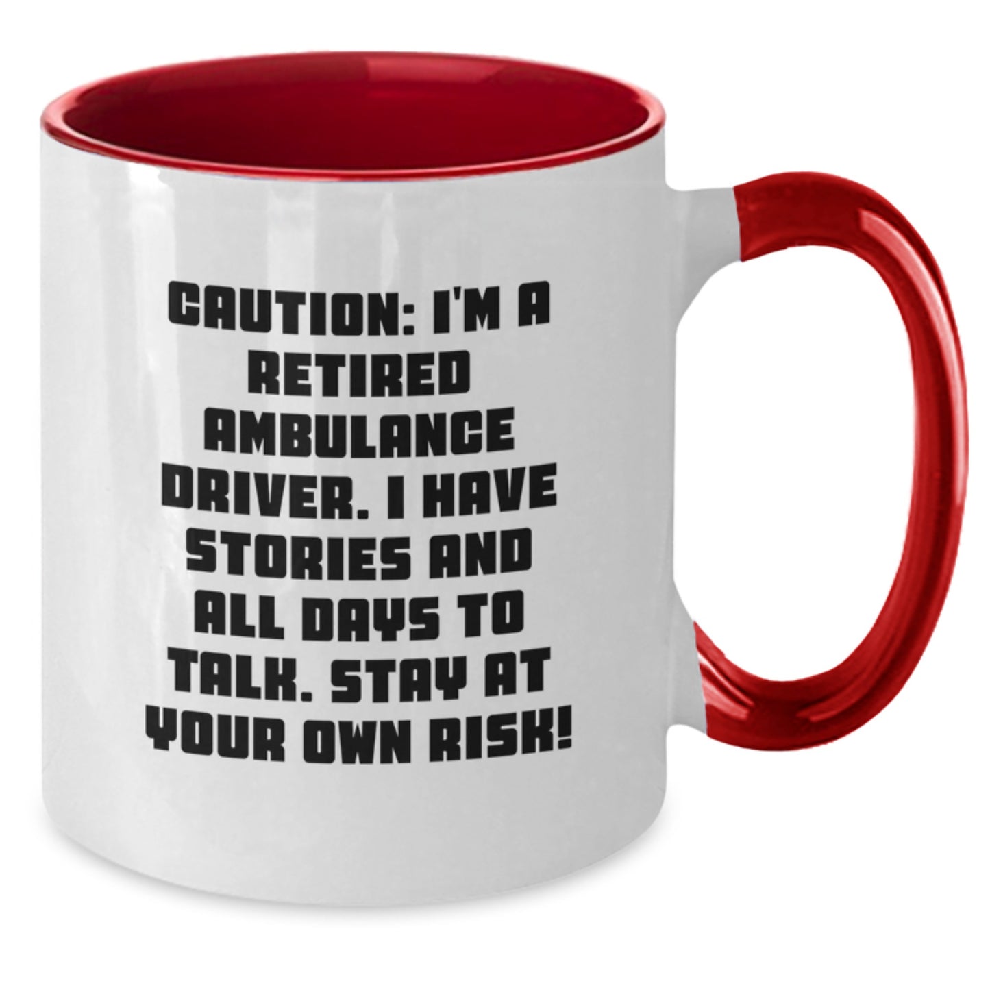 Funny Ambulance Driver Gifts from Friends for Ambulance Driver Men - Stay At Your Own Risk Two Tone Coffee Mug Christmas Unique Gifts - Additional