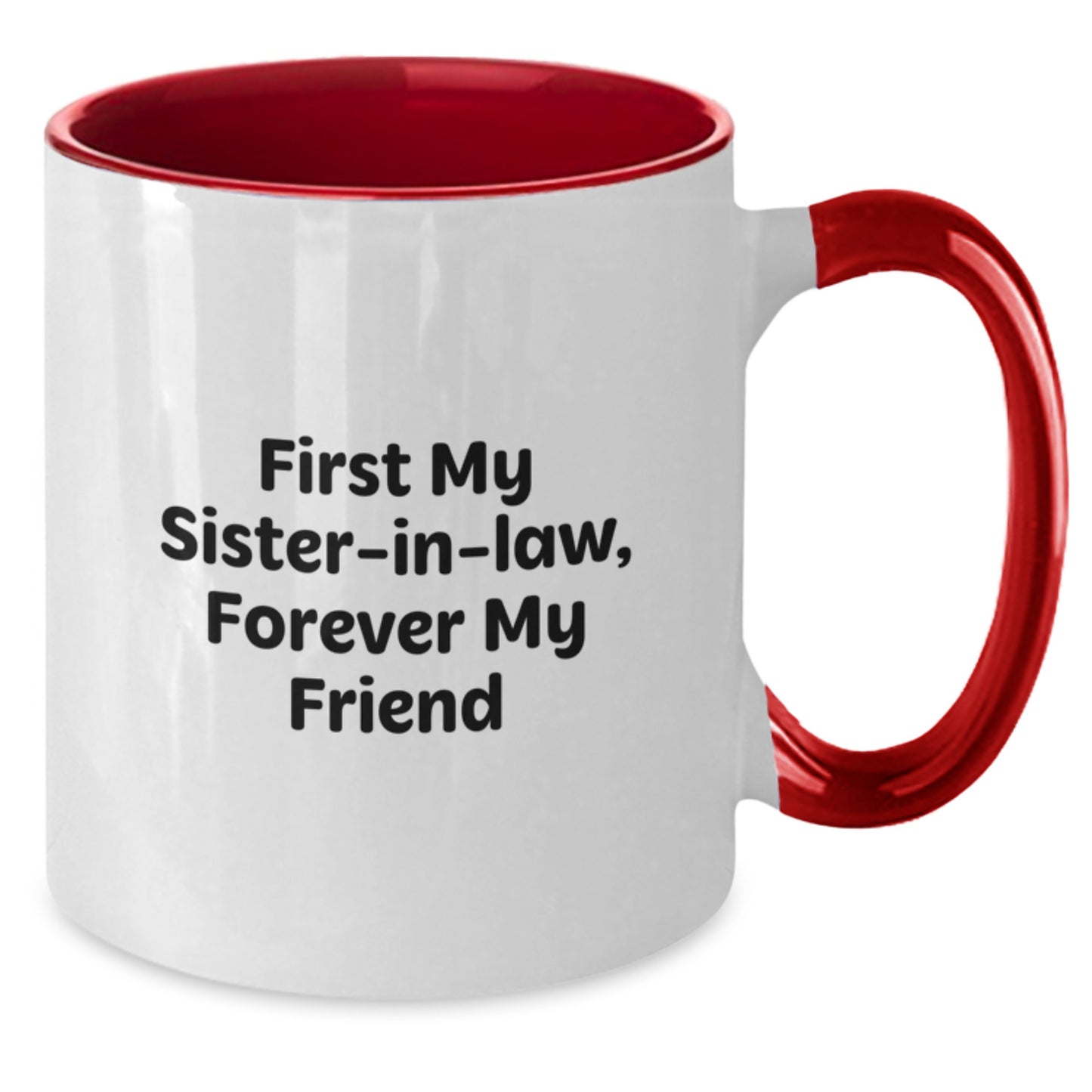 Funny Quote Sister-in-law Gifts from Men to Sister-in-law Two Tone Coffee Mug Christmas Unique Presents - Additional