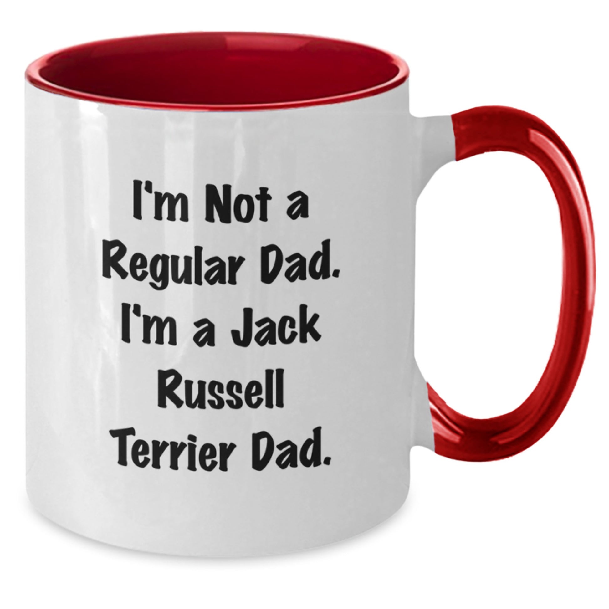Funny Jack Russell Terrier Dog Gifts for Men - Gifts from Dad to Son - I'm Not A Regular Dad. I'm A Jack Russell Terrier Dad. Two Tone Coffee Mug, Christmas Unique Gifts - Additional