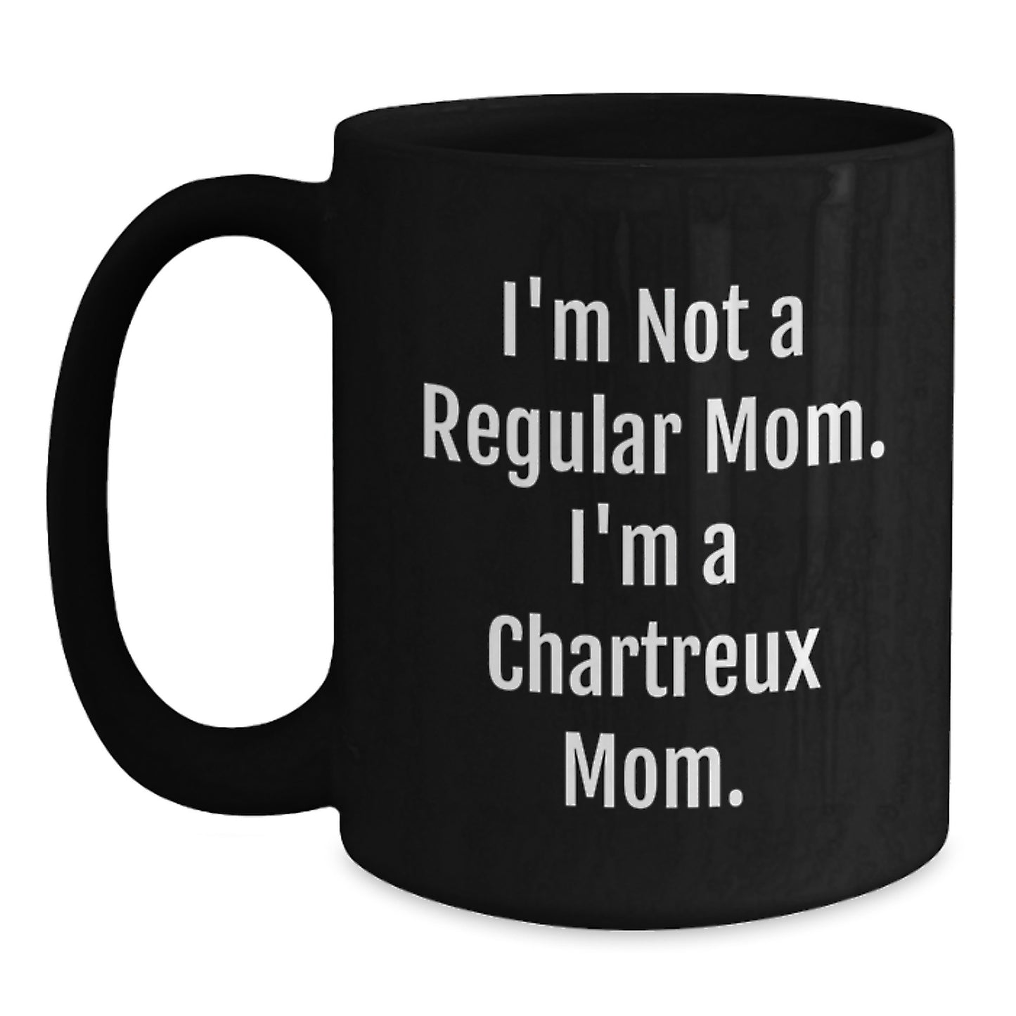 Funny Chartreux Cat Mom Black Coffee Mug Gifts from Mom for Chartreux Cat Lover's Birthday Unique Gifts - Main