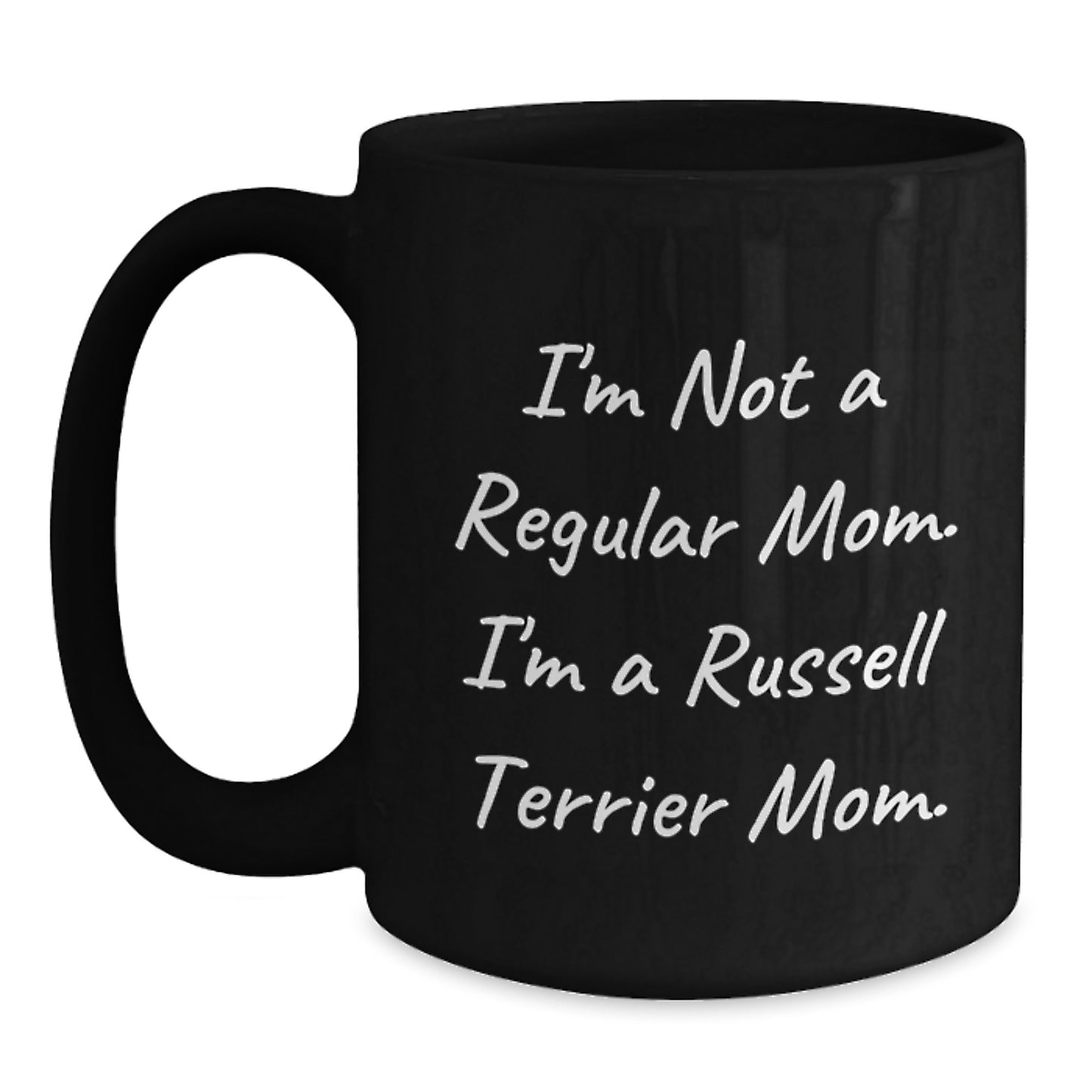 Russell Terrier Dog Mom Funny Black Coffee Mug Gifts from Friends to Family Birthday Unique Ideas - Main