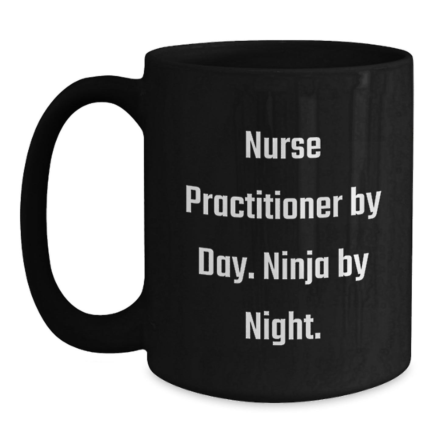 Nurse Practitioner Ninja Gifts from Friends - Funny Black Coffee Mug for Birthday - Main