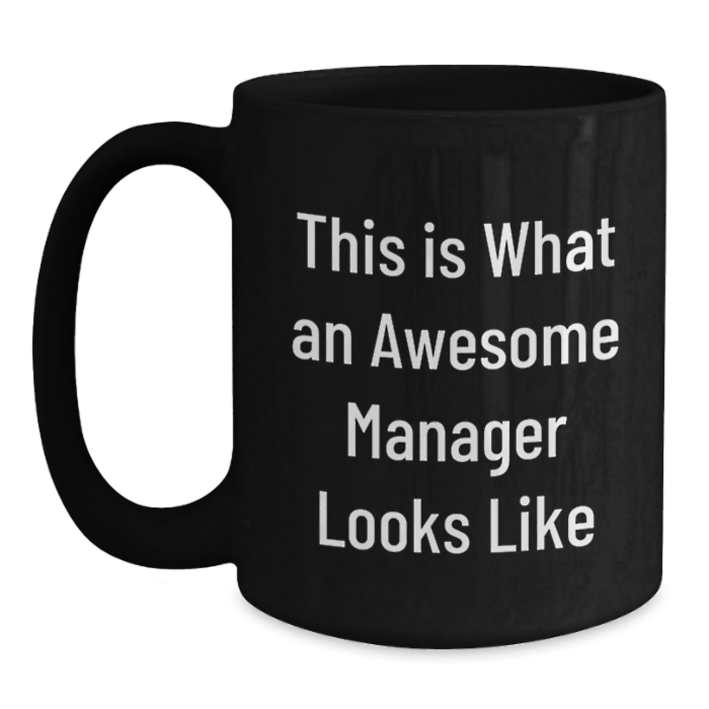 Funny Manager Gifts from Friends, Cute Birthday Presents for Awesome Manager, Black Coffee Mug Quotes, 'This Is What An Awesome Manager Looks Like', Gifts for Manager, Manager Appreciation - Main