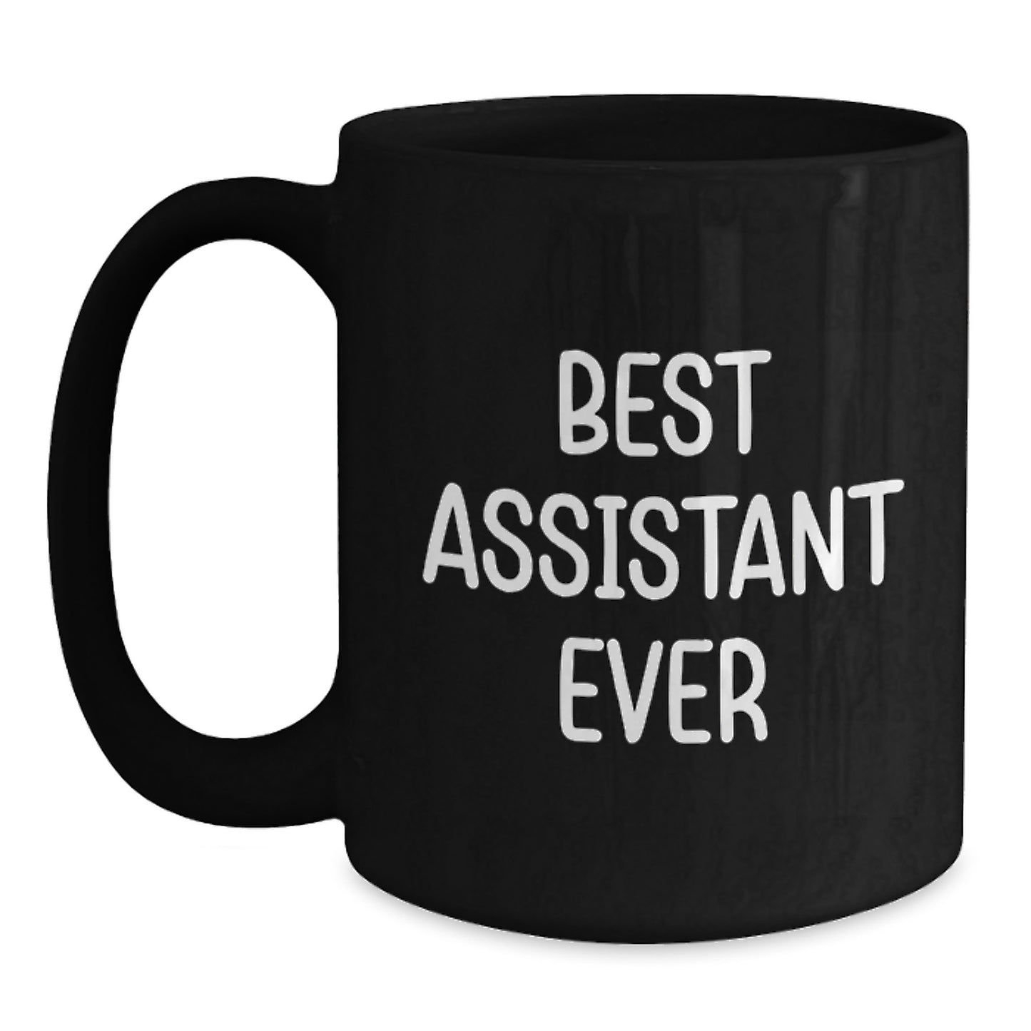 Funny Christmas Unique Gift Ideas for Assistant Men, 11Oz or 15Oz Black Ceramic Coffee Mug with Best Assistant Ever Quote - Main