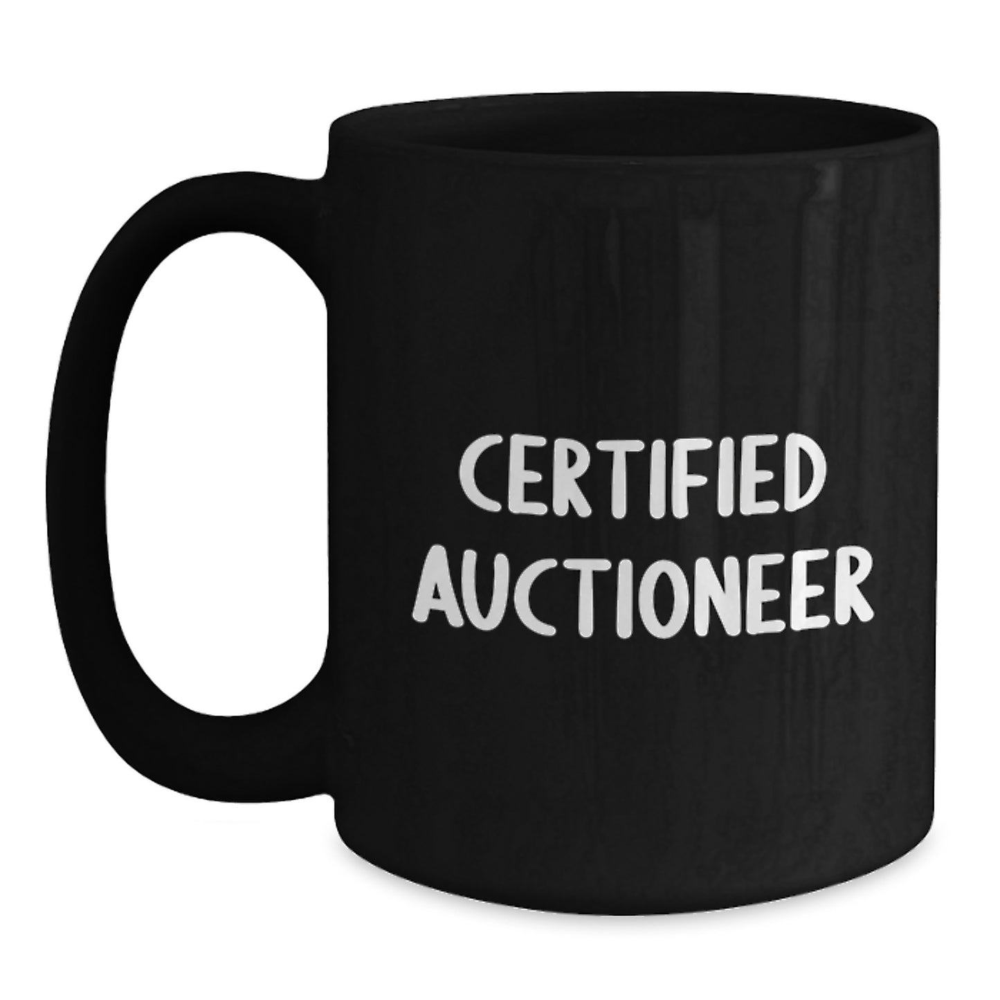 Funny Auctioneer Gifts for Men, Friends, Coworkers, or Family - 'Certified Auctioneer' Black Coffee Mug, Graduation Unique Gifts - Main